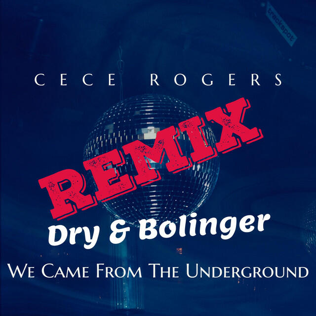 Релиз We Came From The Underground (Dry & Bolinger Remix)