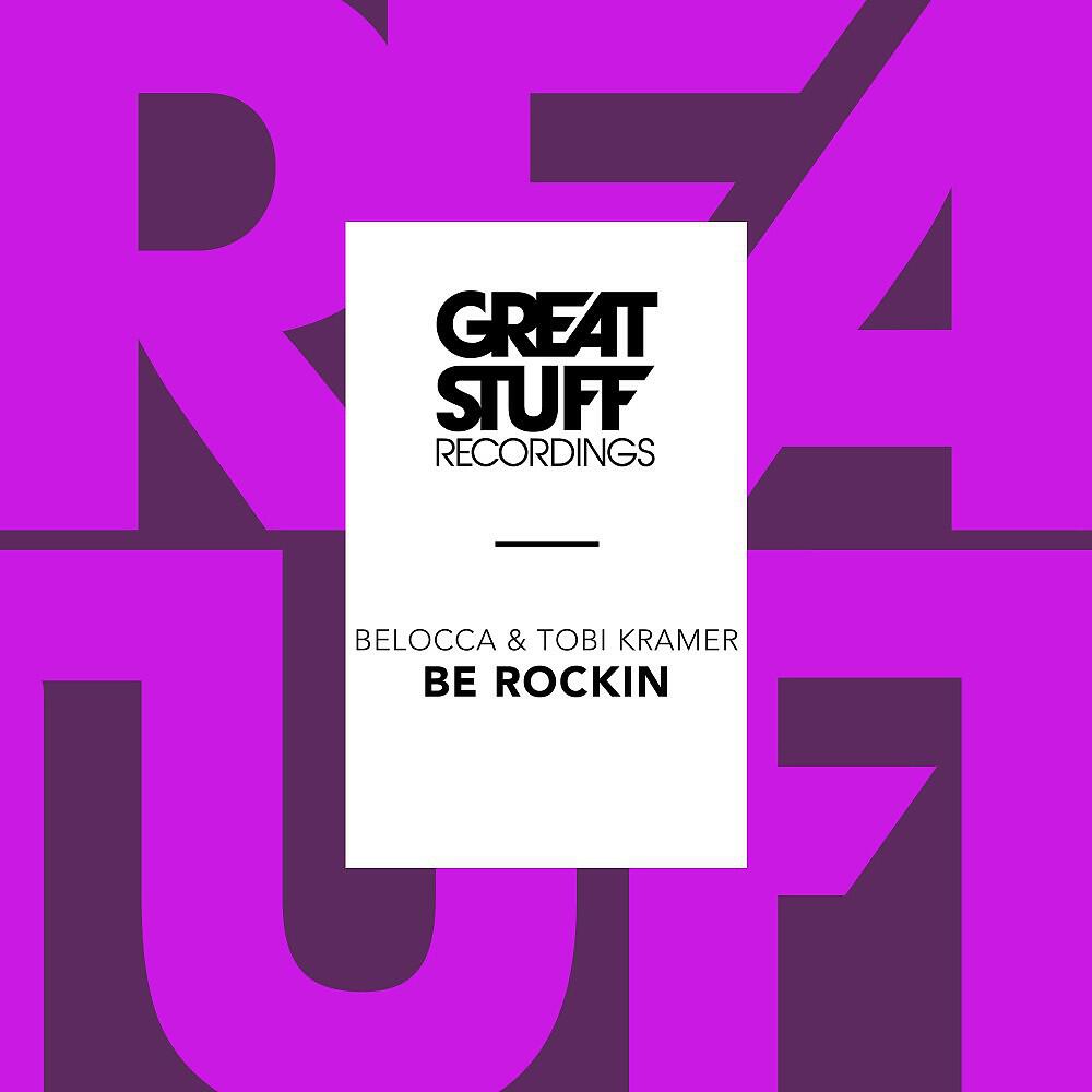 Релиз Be Rockin