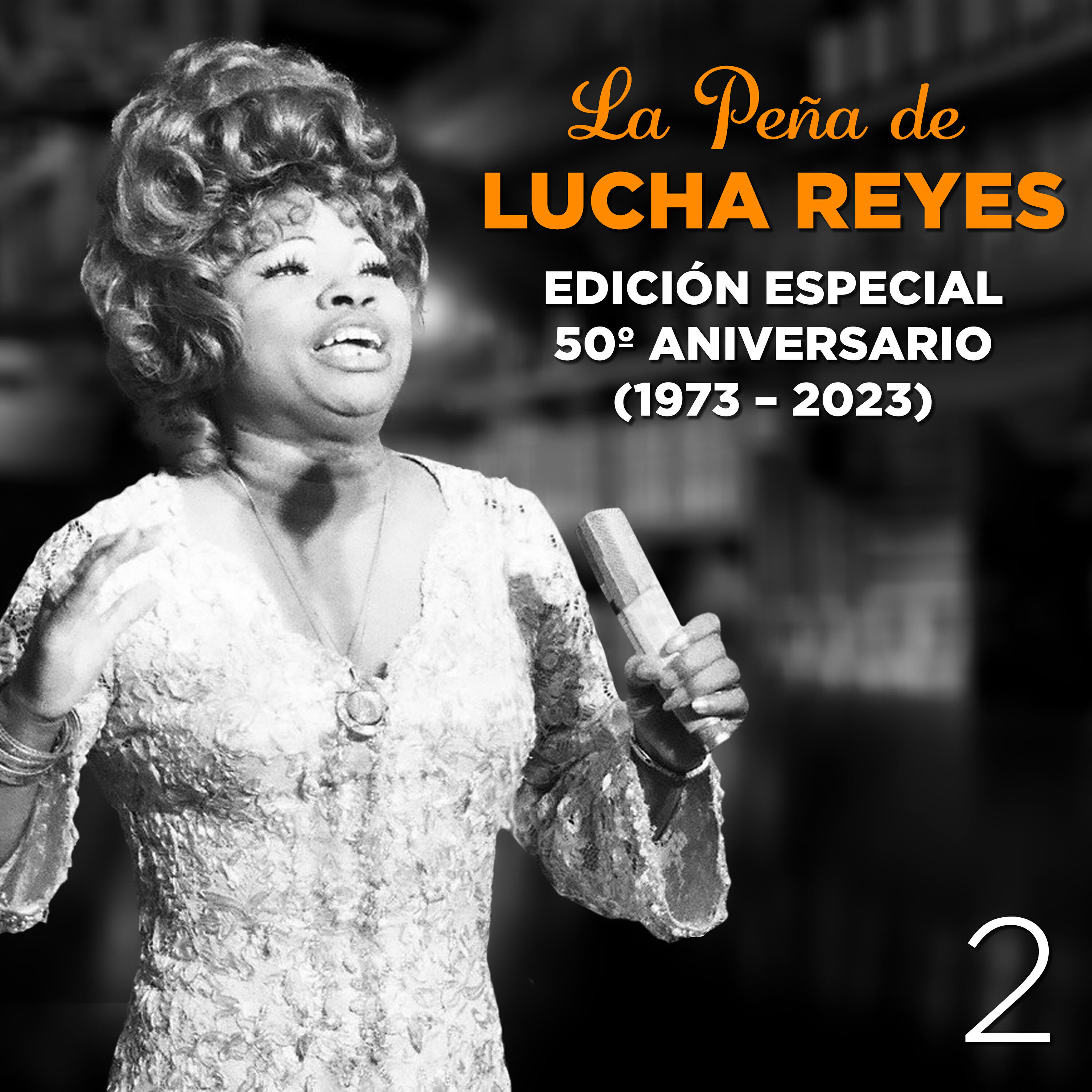 Релиз La Peña de Lucha Reyes, Vol.2