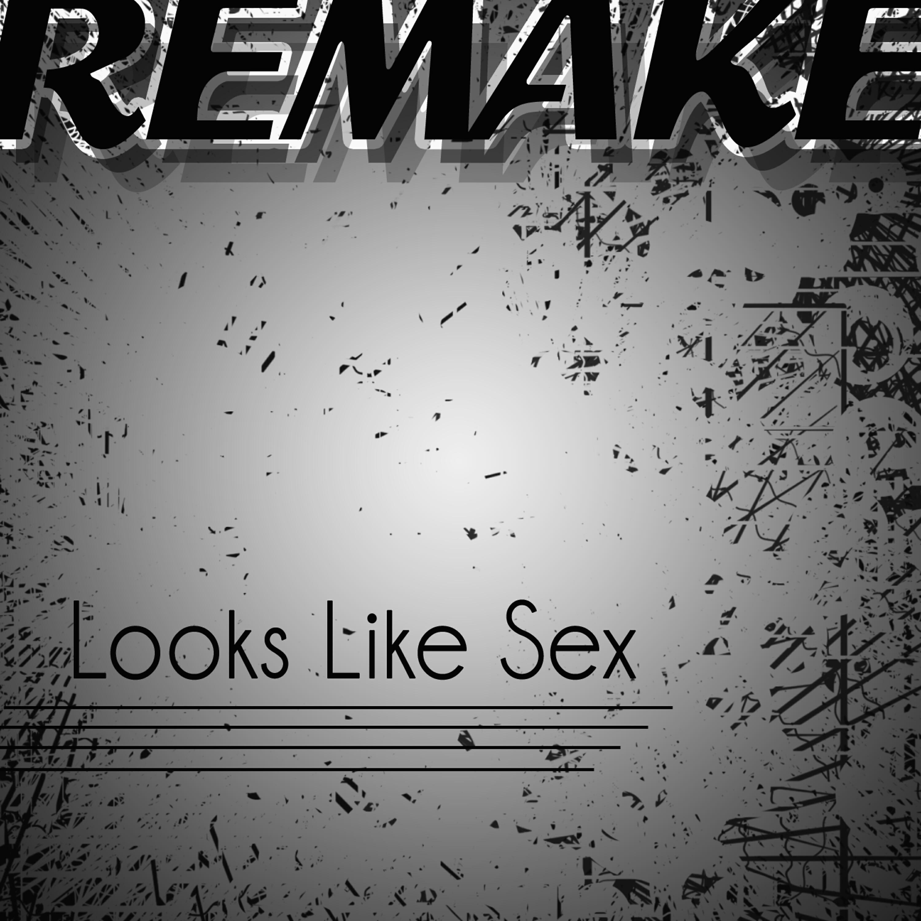 Релиз Looks Like Sex (Mike Posner Remake) - Single