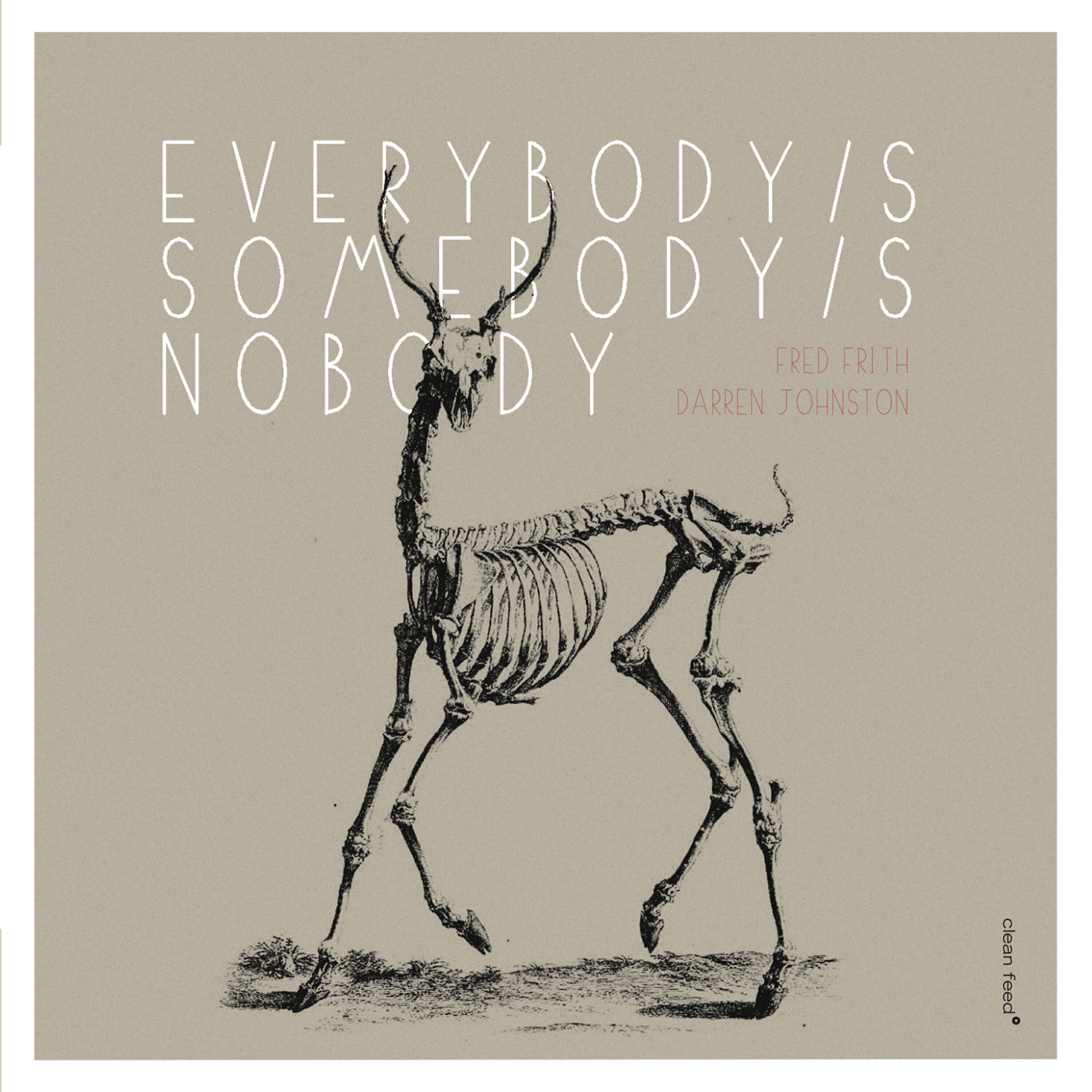 Релиз Everybody's Somebody's Nobody