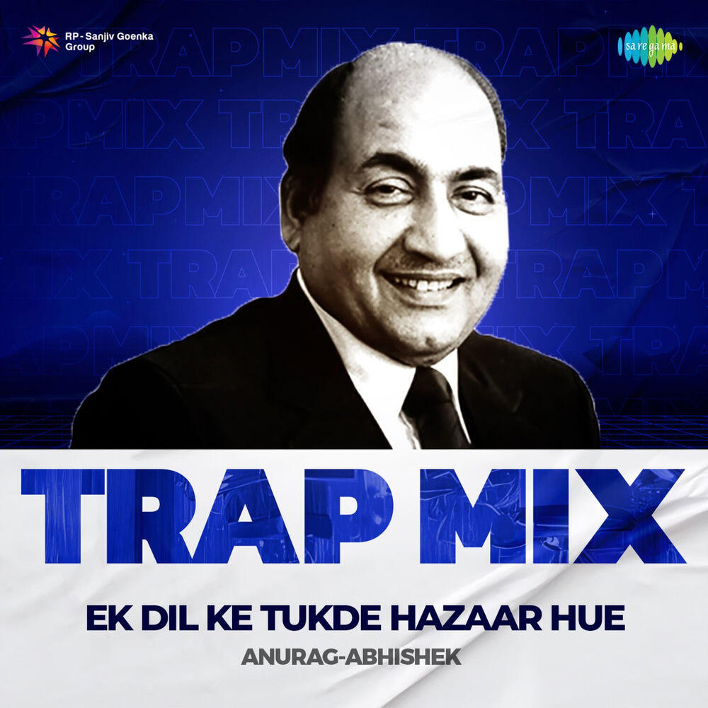 Релиз Ek Dil Ke Tukde Hazaar Hue (Trap Mix)