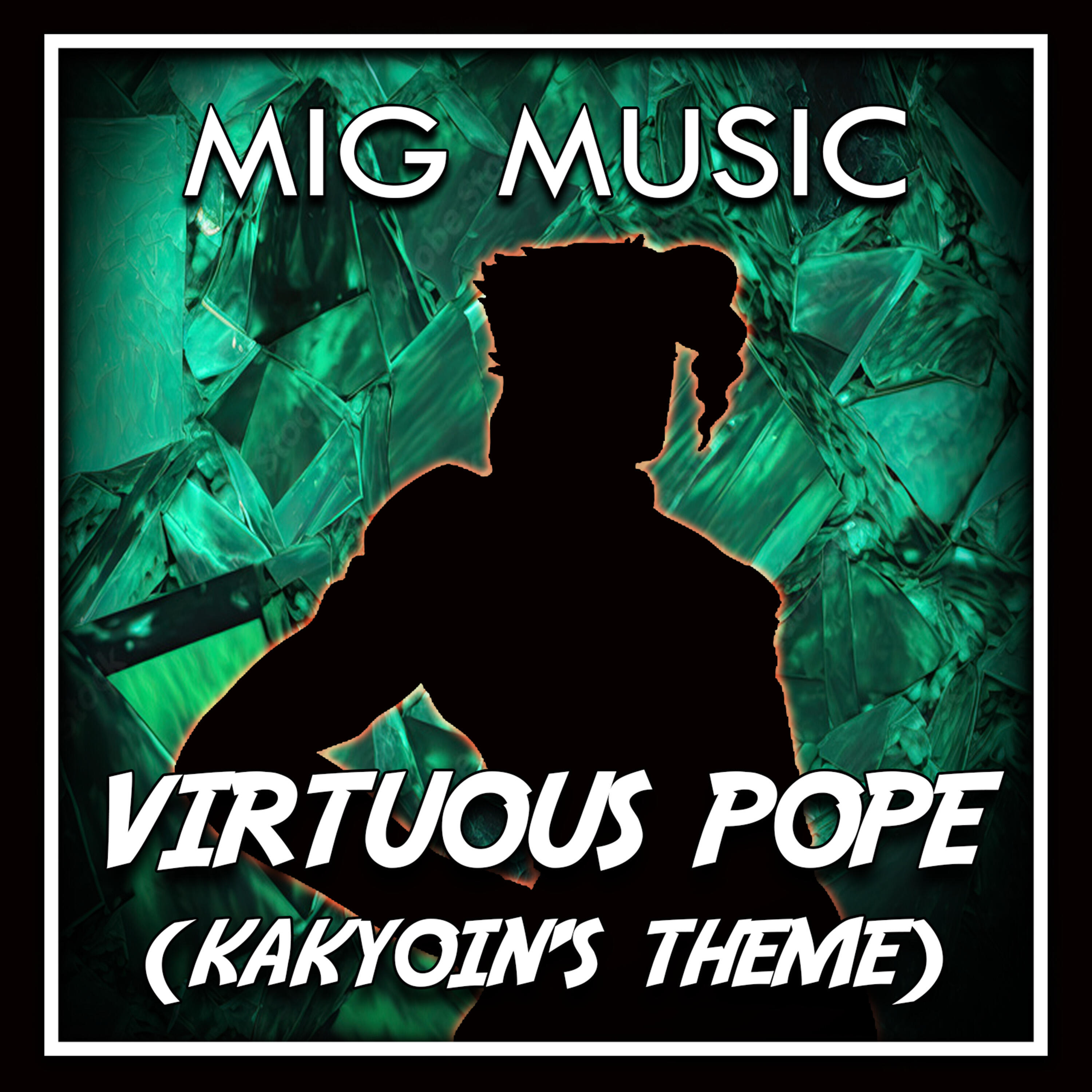 Релиз Virtuous Pope (Kakyoin's Theme)