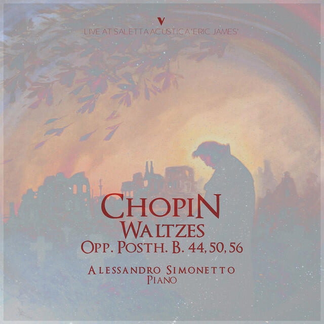 Релиз Chopin: Waltz in E Major, B. 44, Waltz in A Minor, B. 150 & Waltz in E Minor, B. 56
