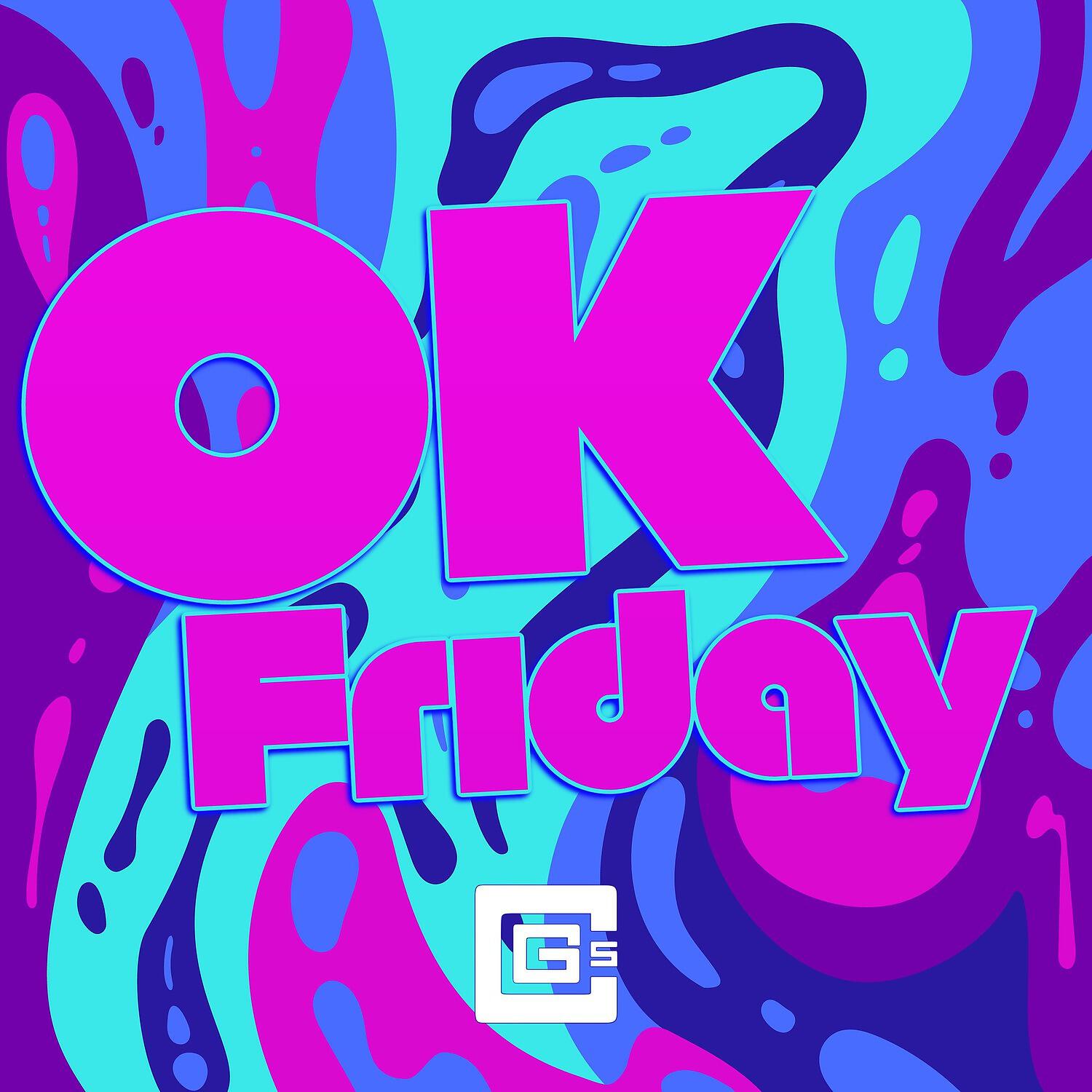 Релиз Ok Friday