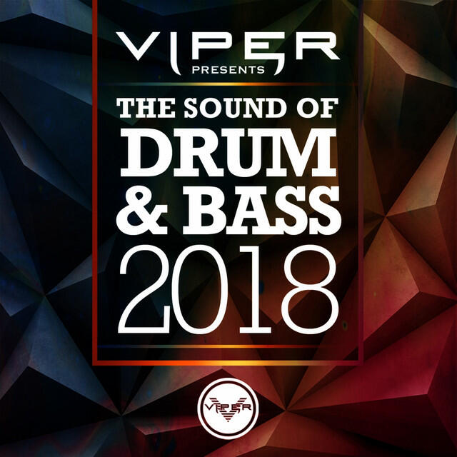Релиз The Sound of Drum & Bass 2018 (Viper Presents)