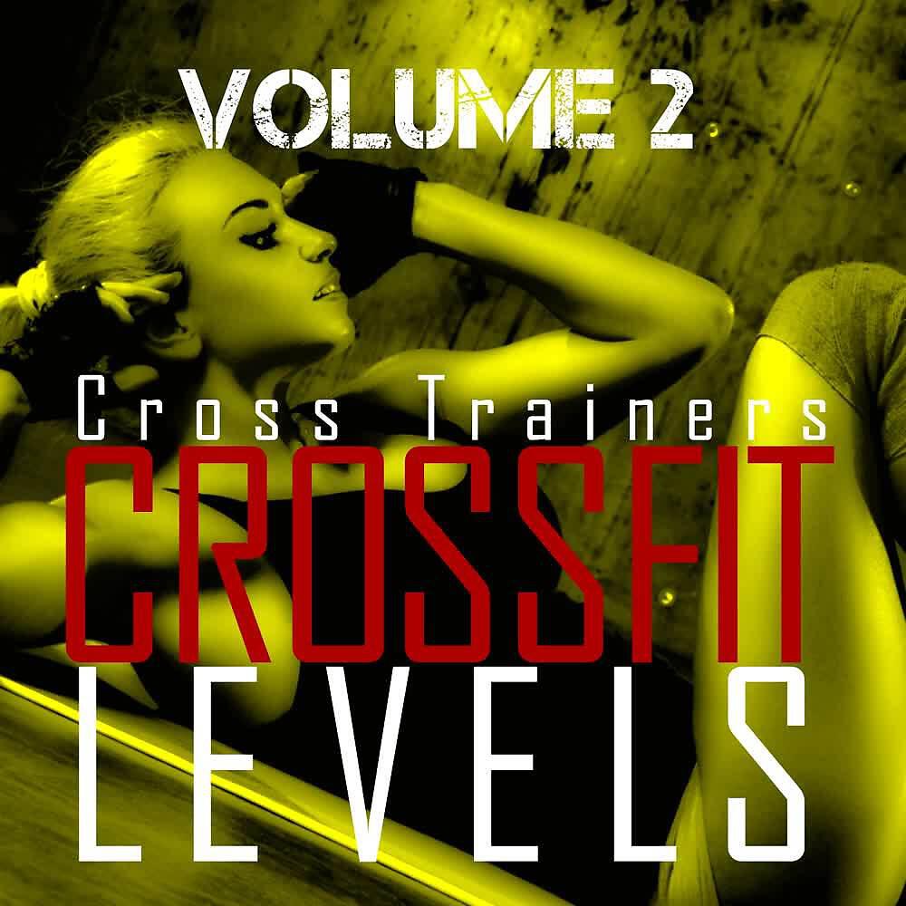Релиз Crossfit Levels (Vol. 2)