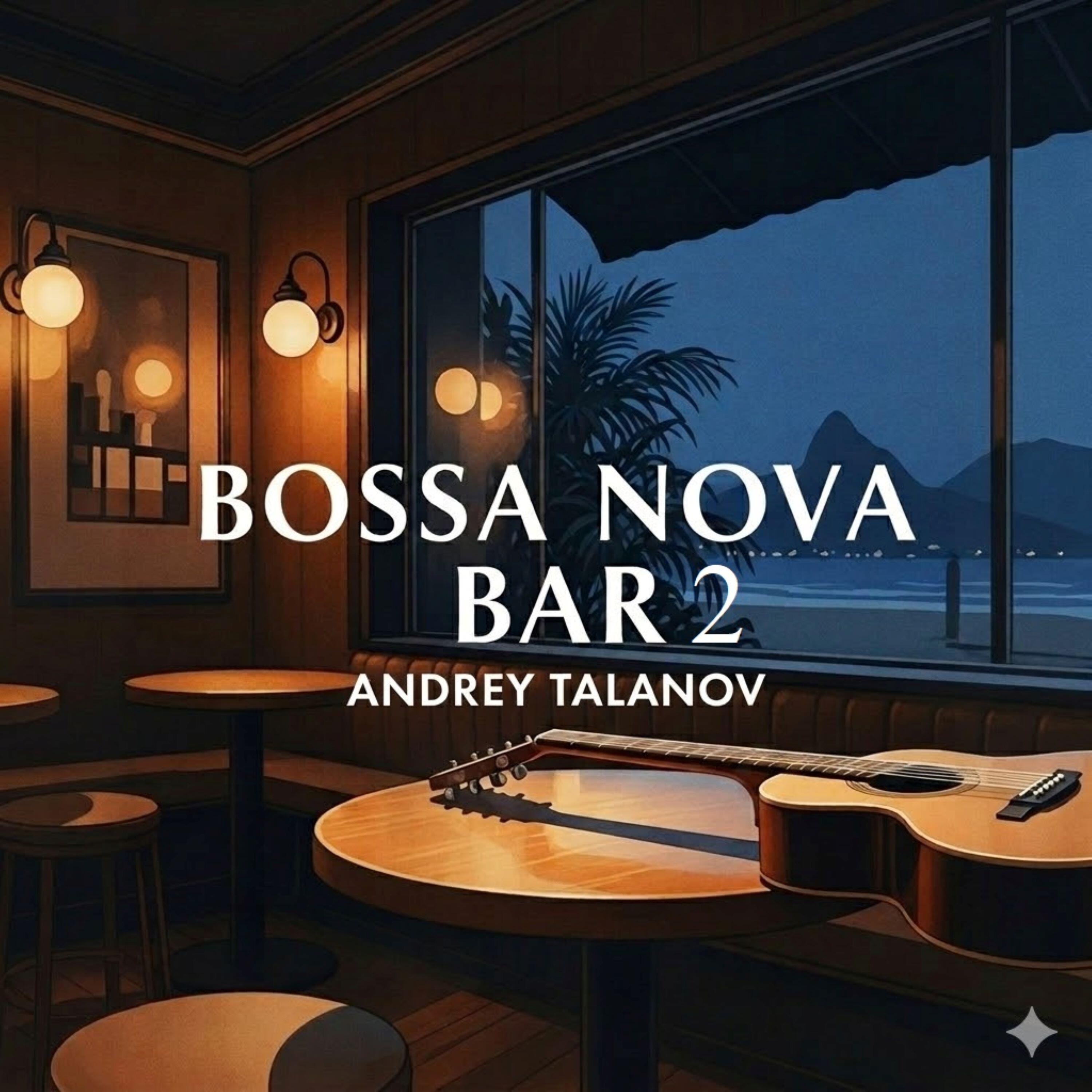 Релиз BOSSA NOVA BAR 2