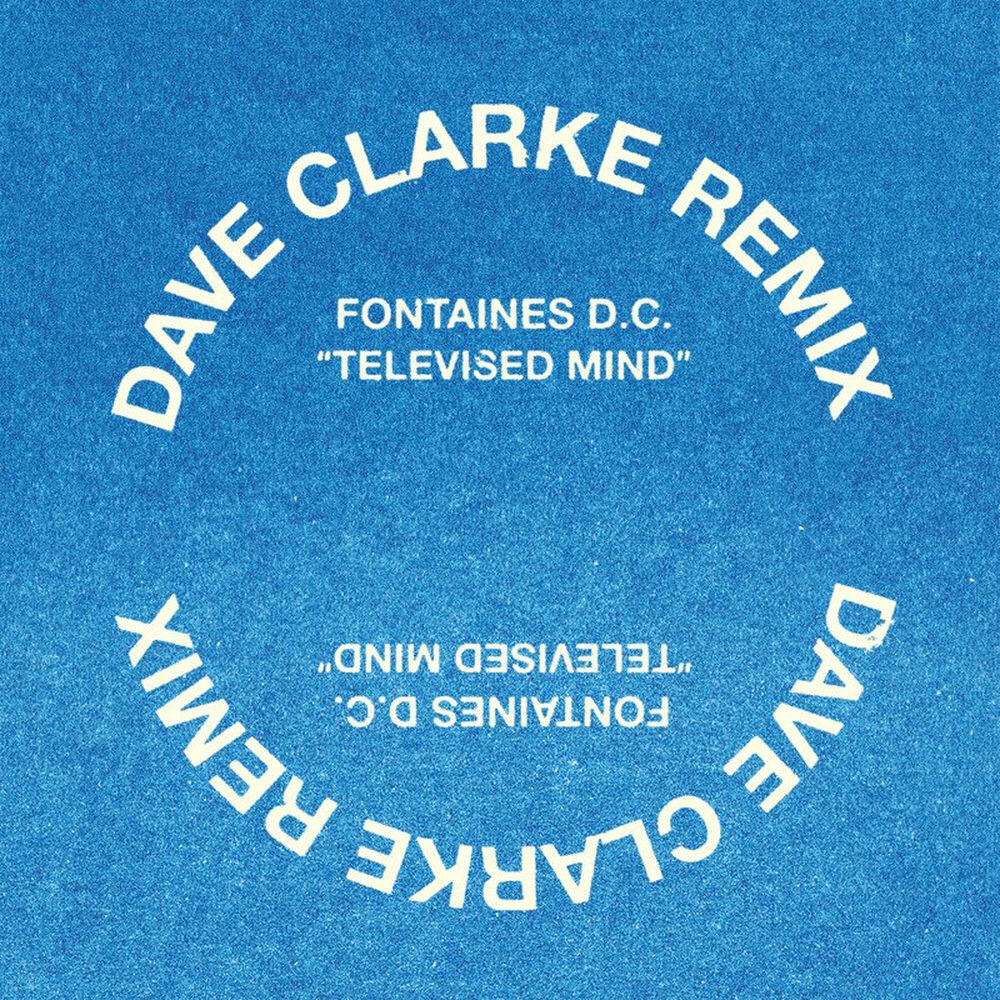 Релиз Televised Mind (Dave Clarke Remix)