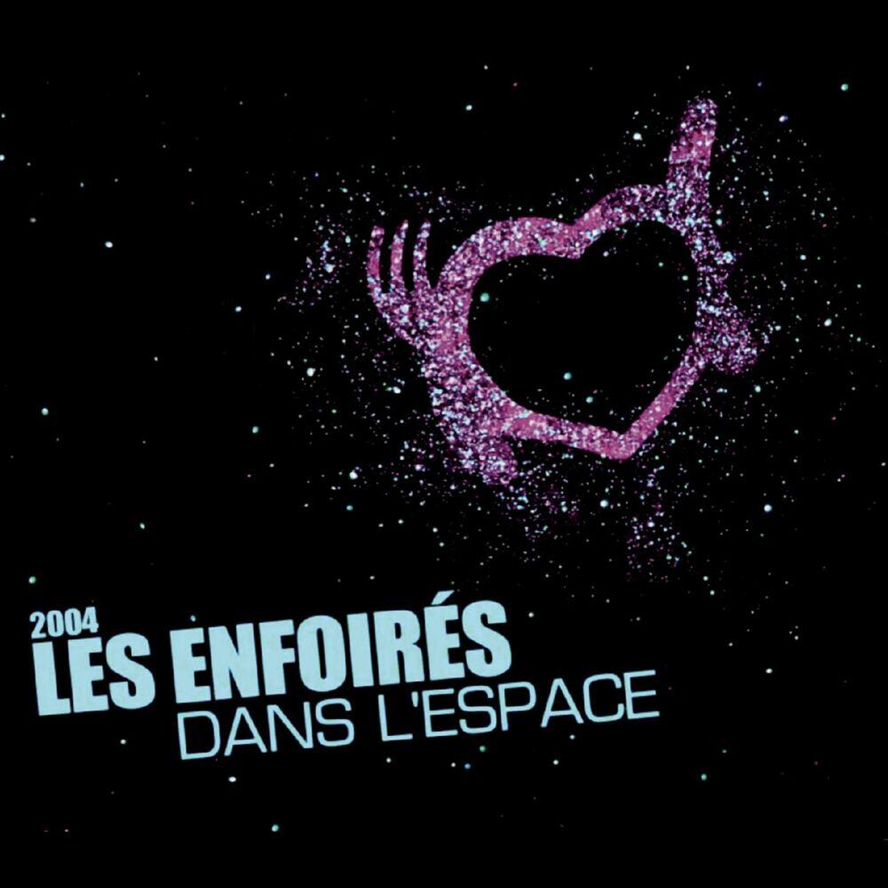 Релиз Les Enfoirés dans l'espace (Live)