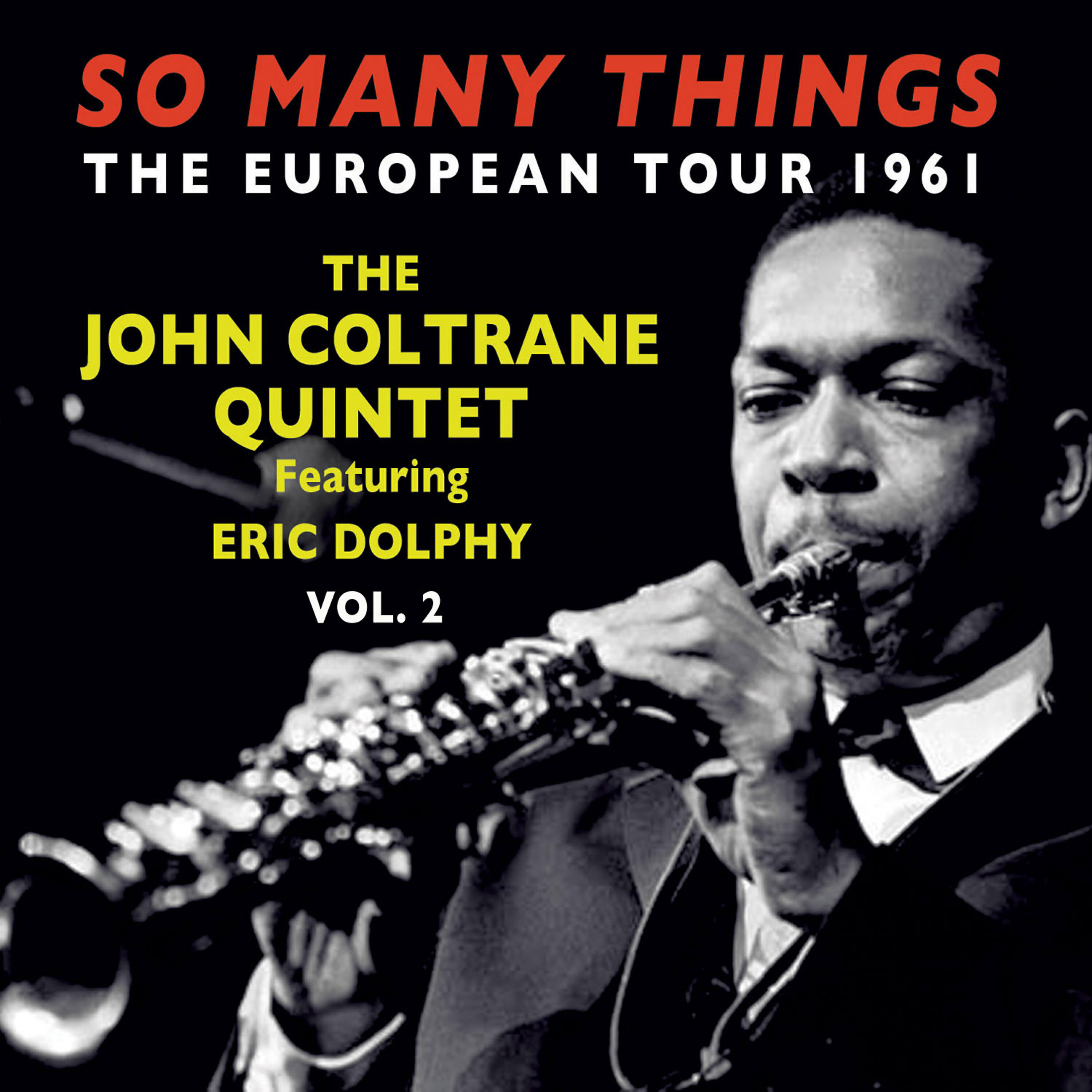 Релиз So Many Things: The European Tour 1961, Vol. 2