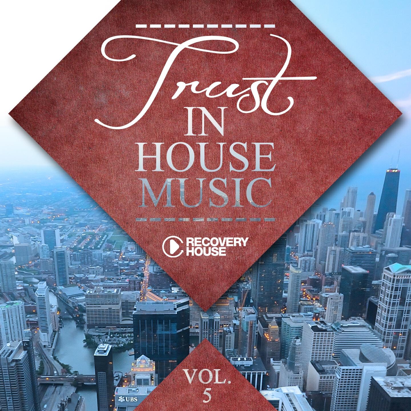 Релиз Trust in House Music, Vol. 5