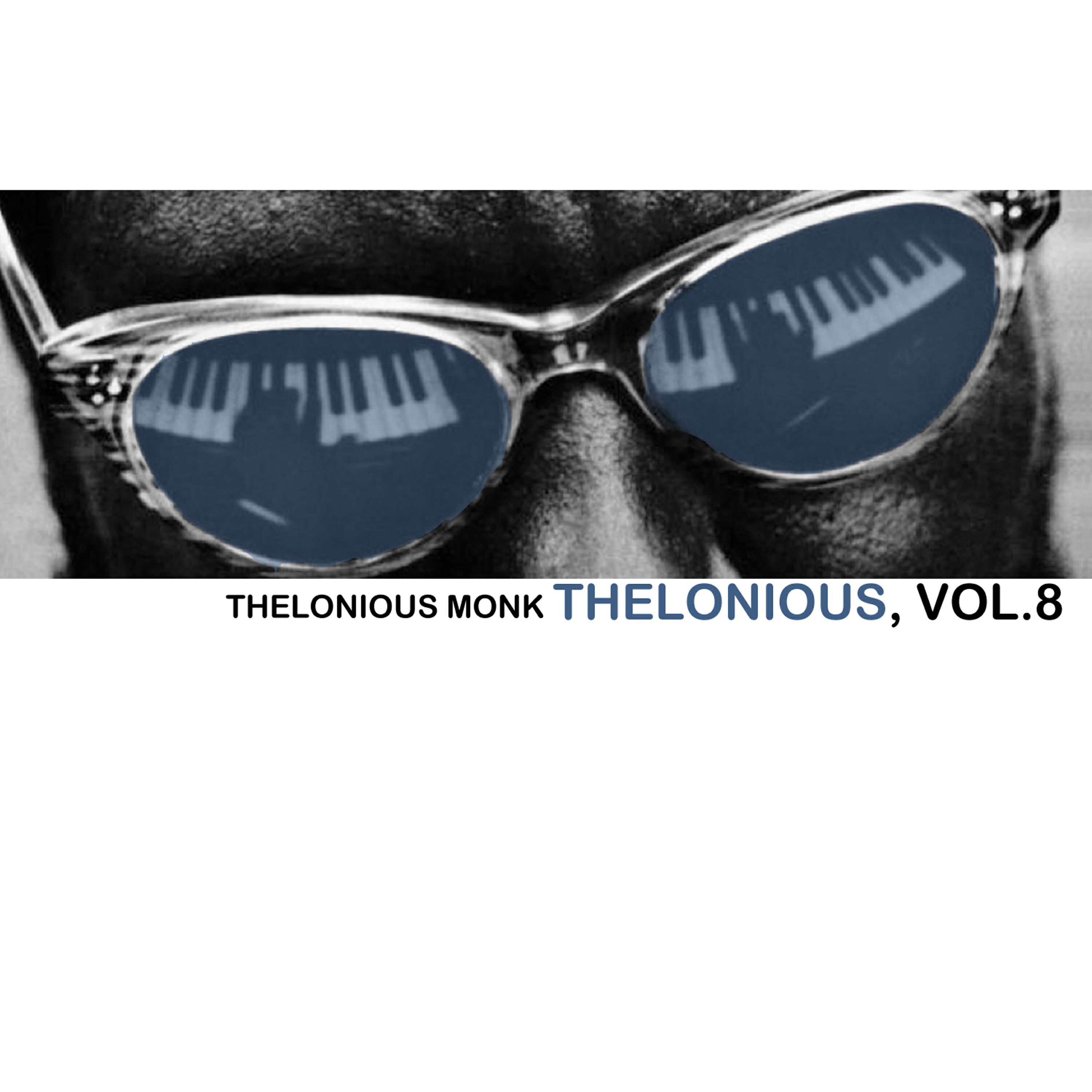 Релиз Thelonious, Vol. 8