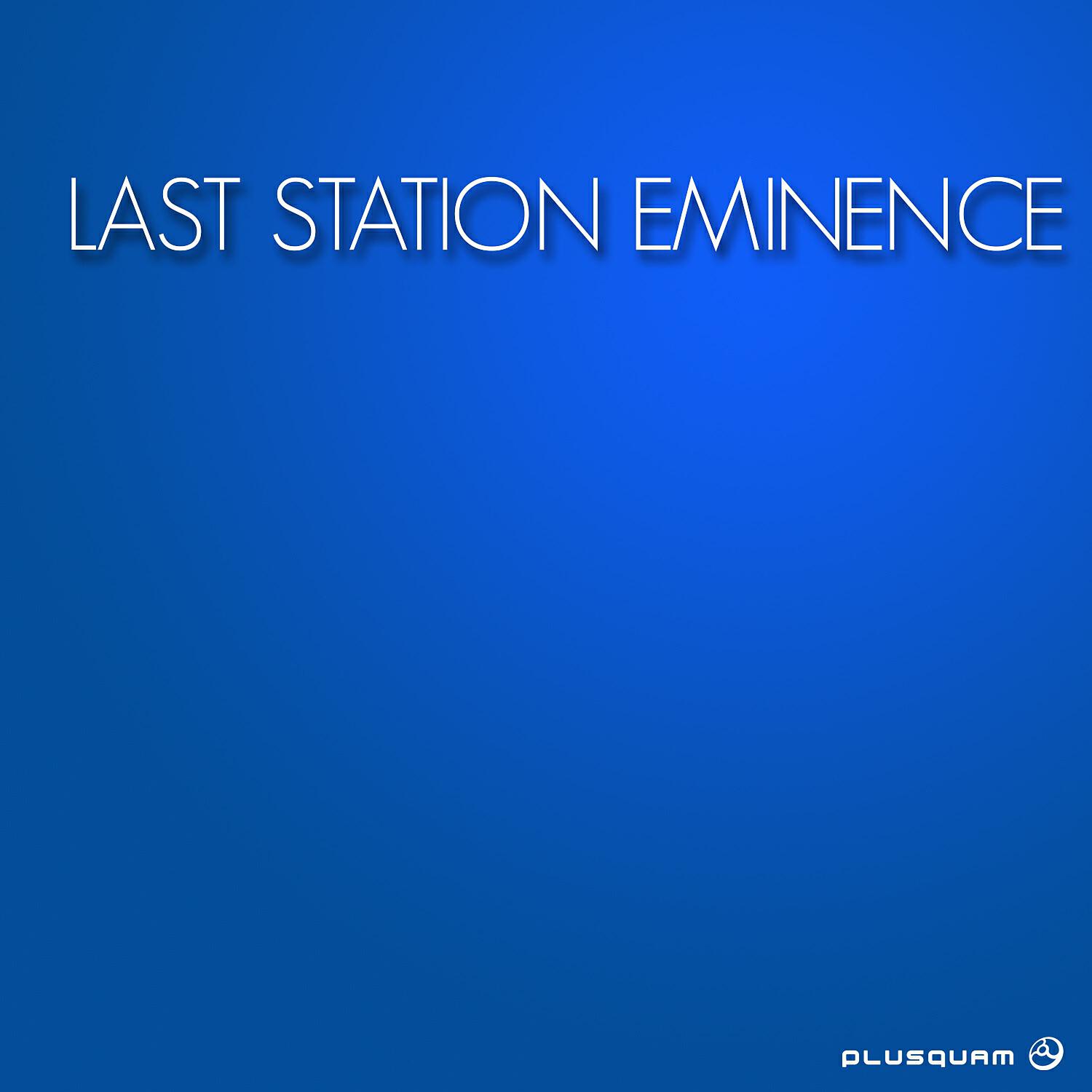 Релиз Last Station Eminence