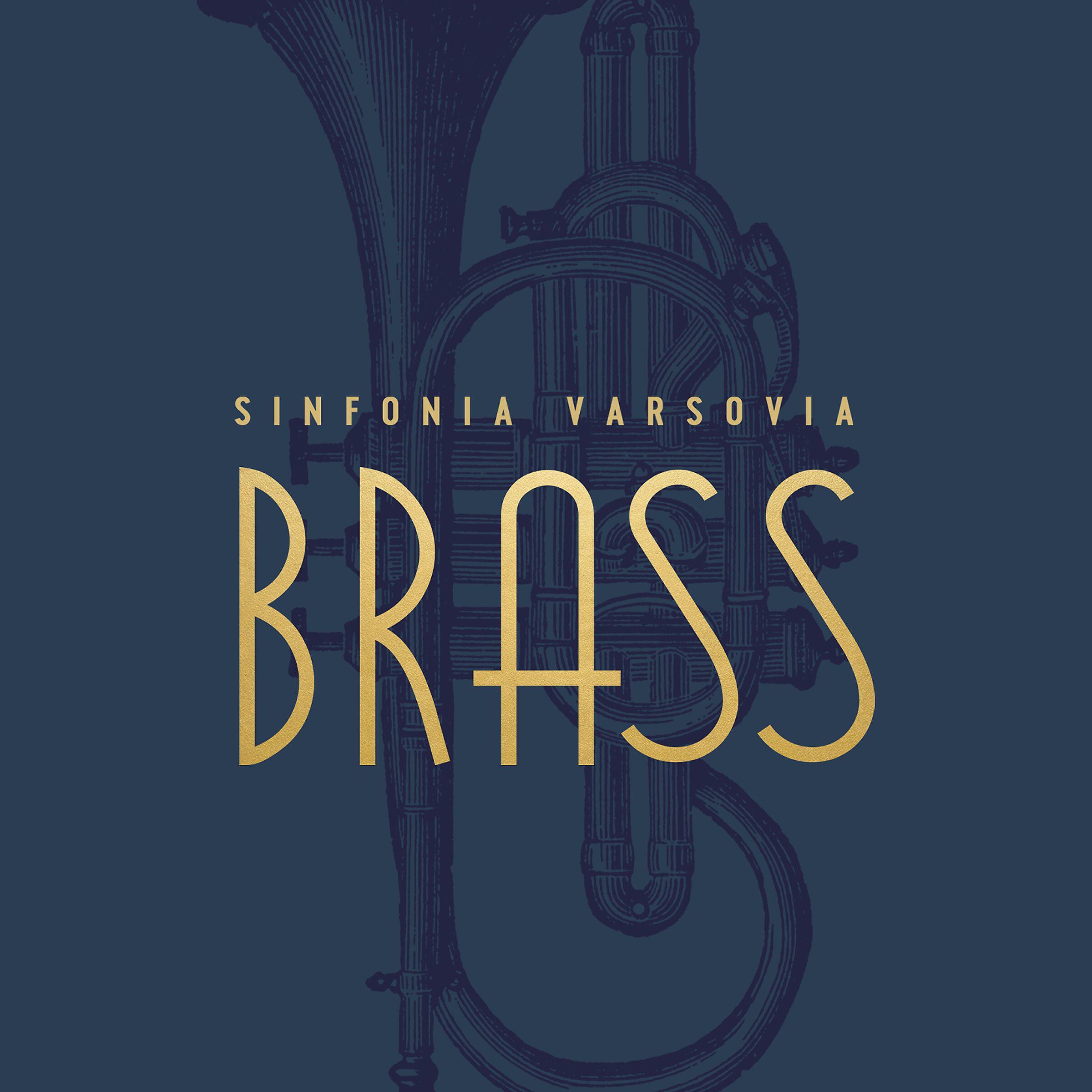 Релиз Sinfonia Varsovia Brass