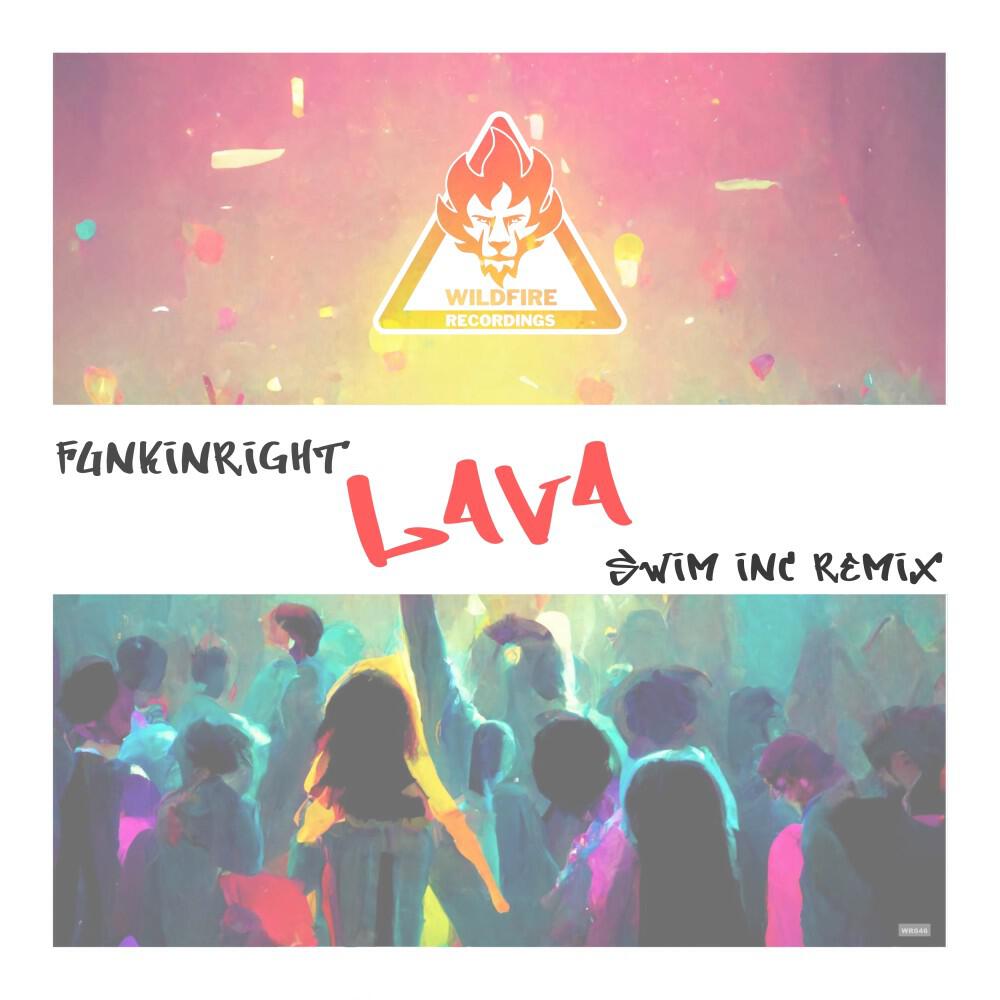 Релиз Lava (Swim Inc Remix)