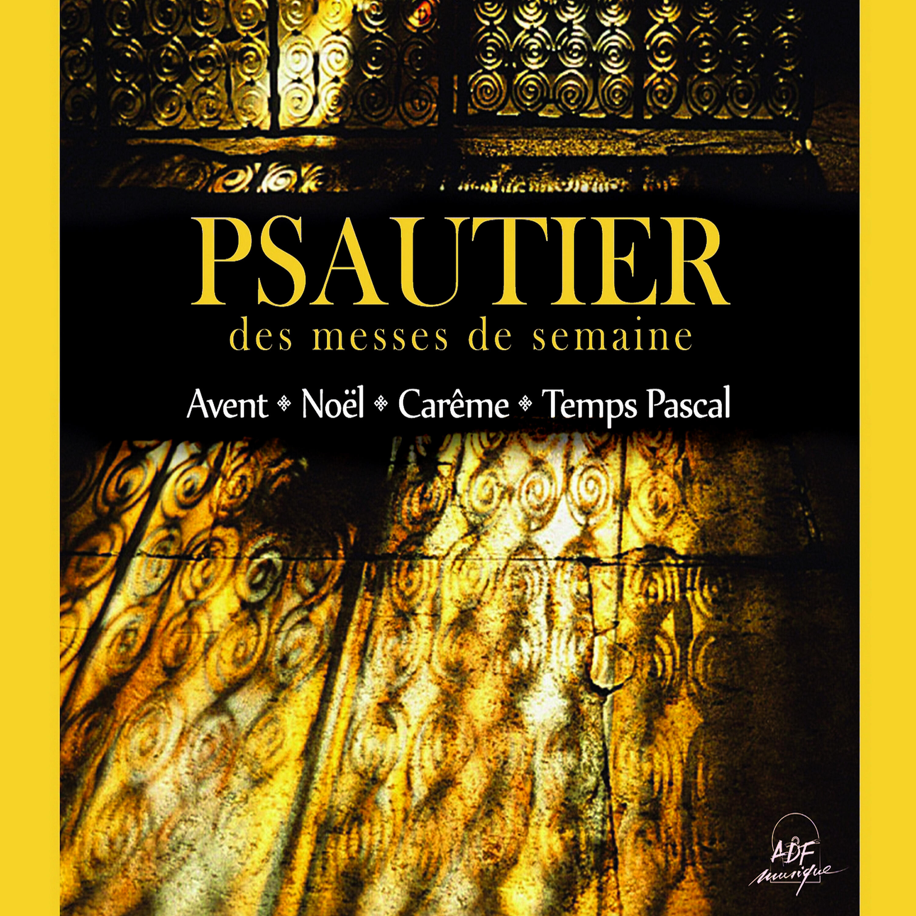 Релиз Psautier des messes de semaine: Avent - Noël - Carême - Temps Pascal