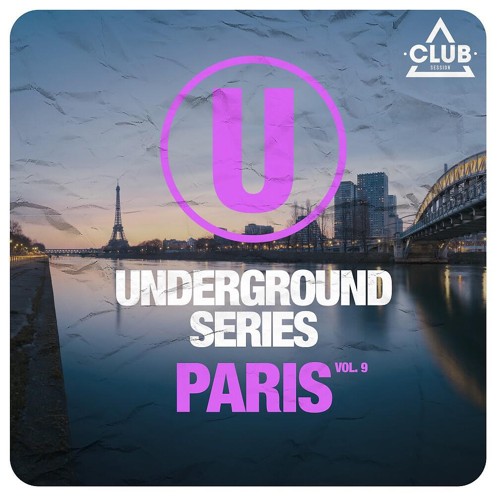 Релиз Underground Series Paris, Vol. 9