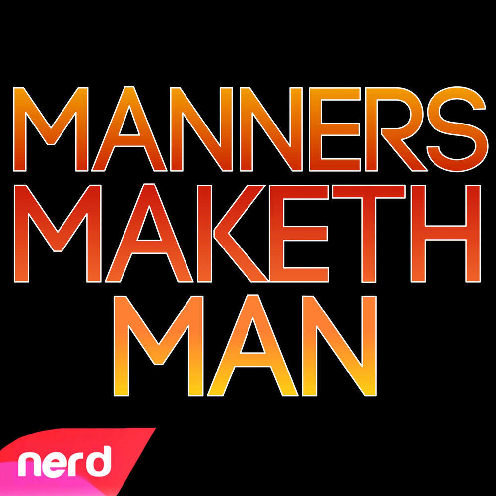 Релиз Manners Maketh Man