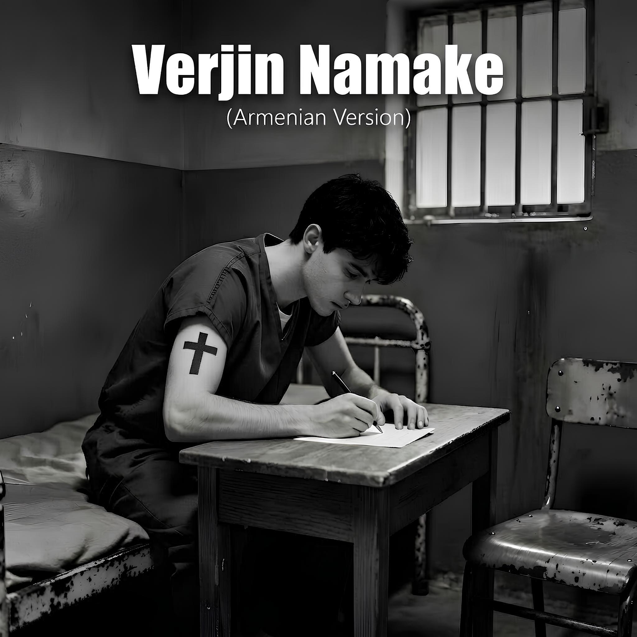 Релиз Verjin Namake (Armenian Version)