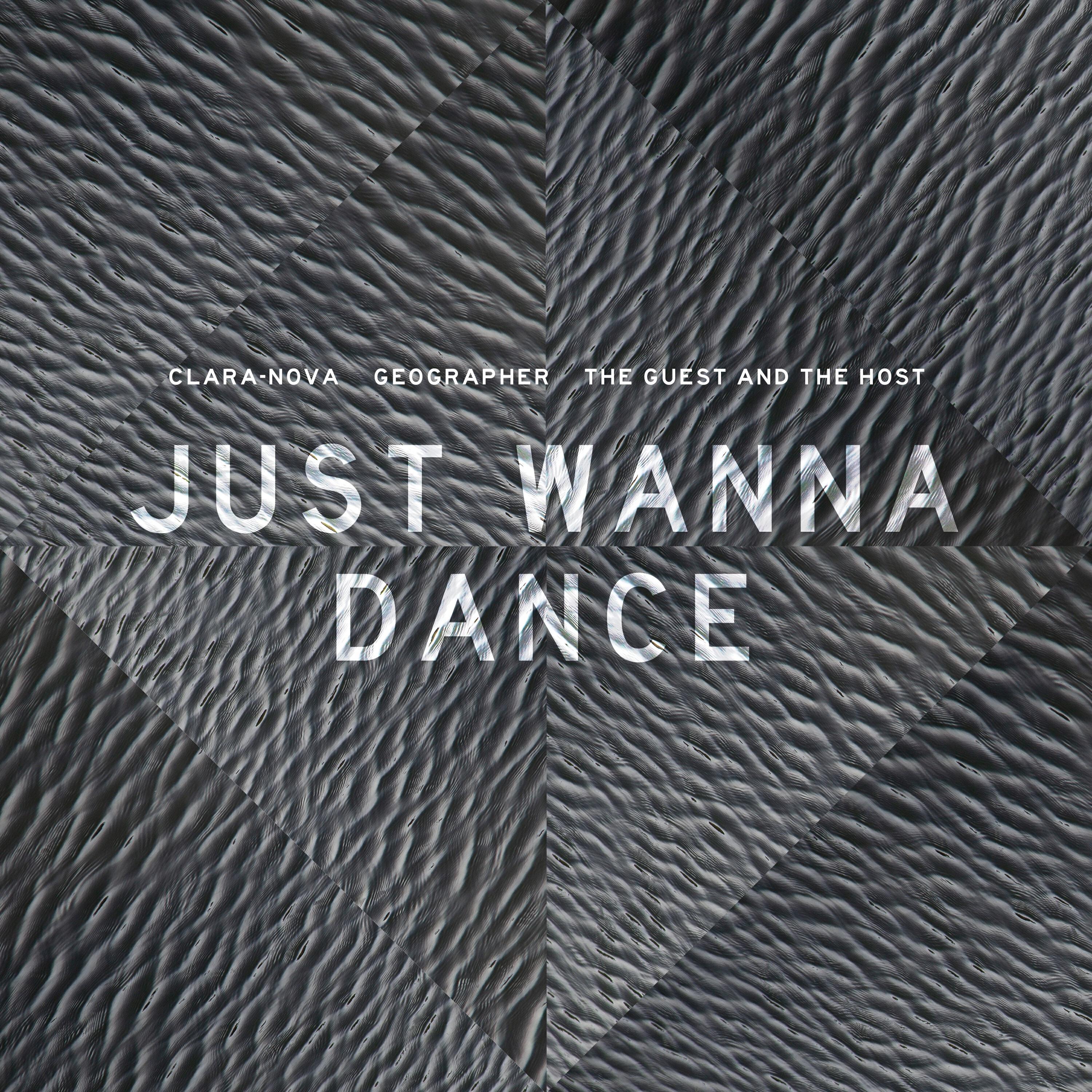 Релиз Just Wanna Dance