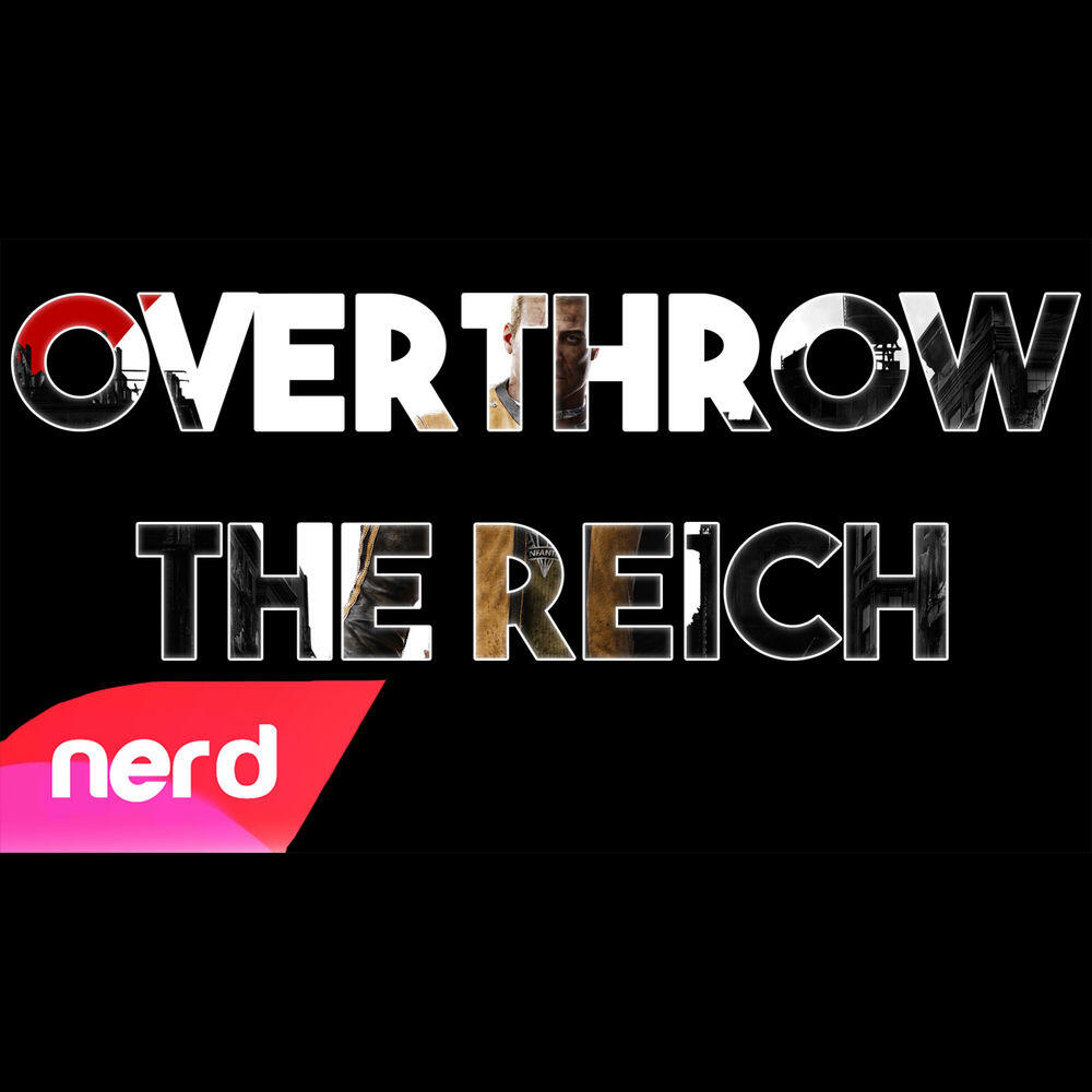 Релиз Overthrow the Reich