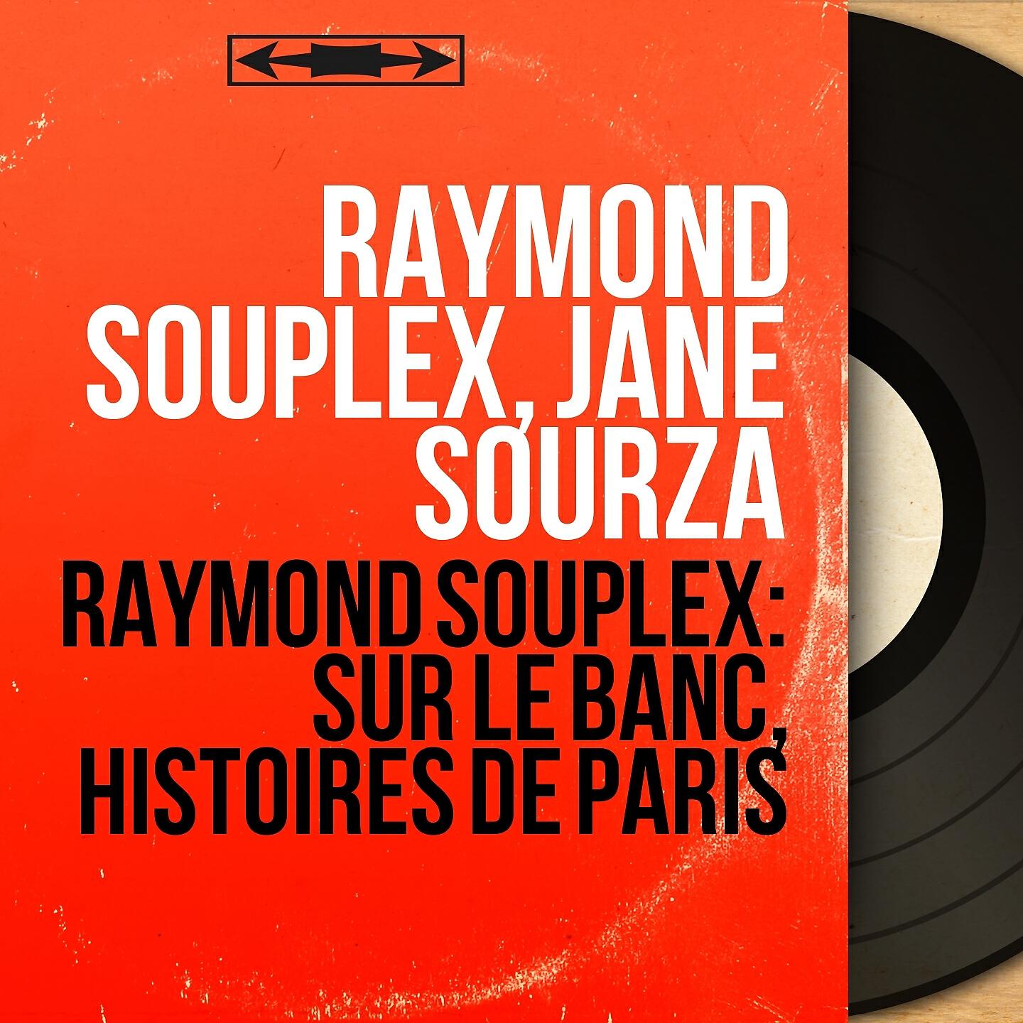 Релиз Raymond Souplex: Sur le banc, histoires de Paris