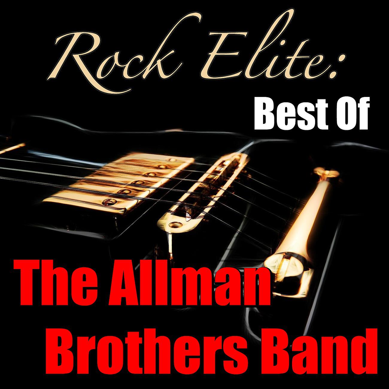 Релиз Rock Elite: Best Of The Allman Brothers Band