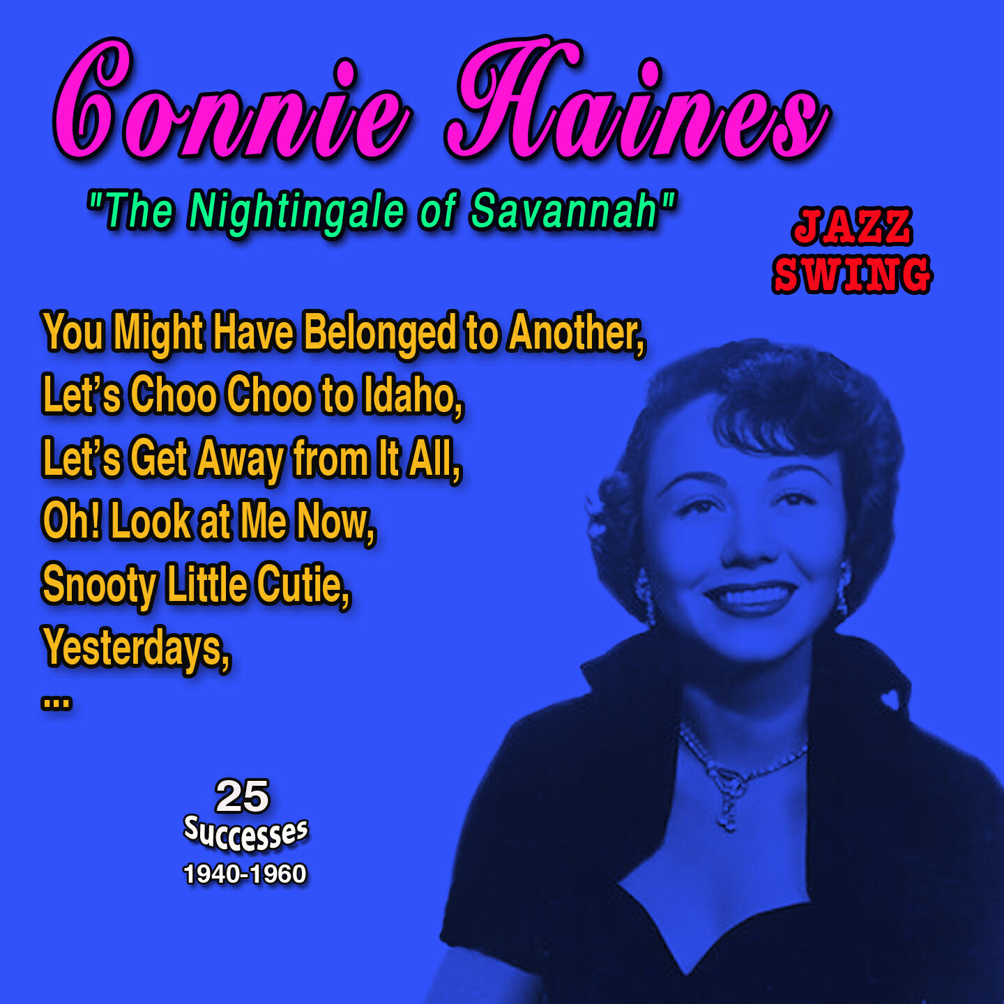 Релиз Connie Haines "The Nightinghale of Savannah"