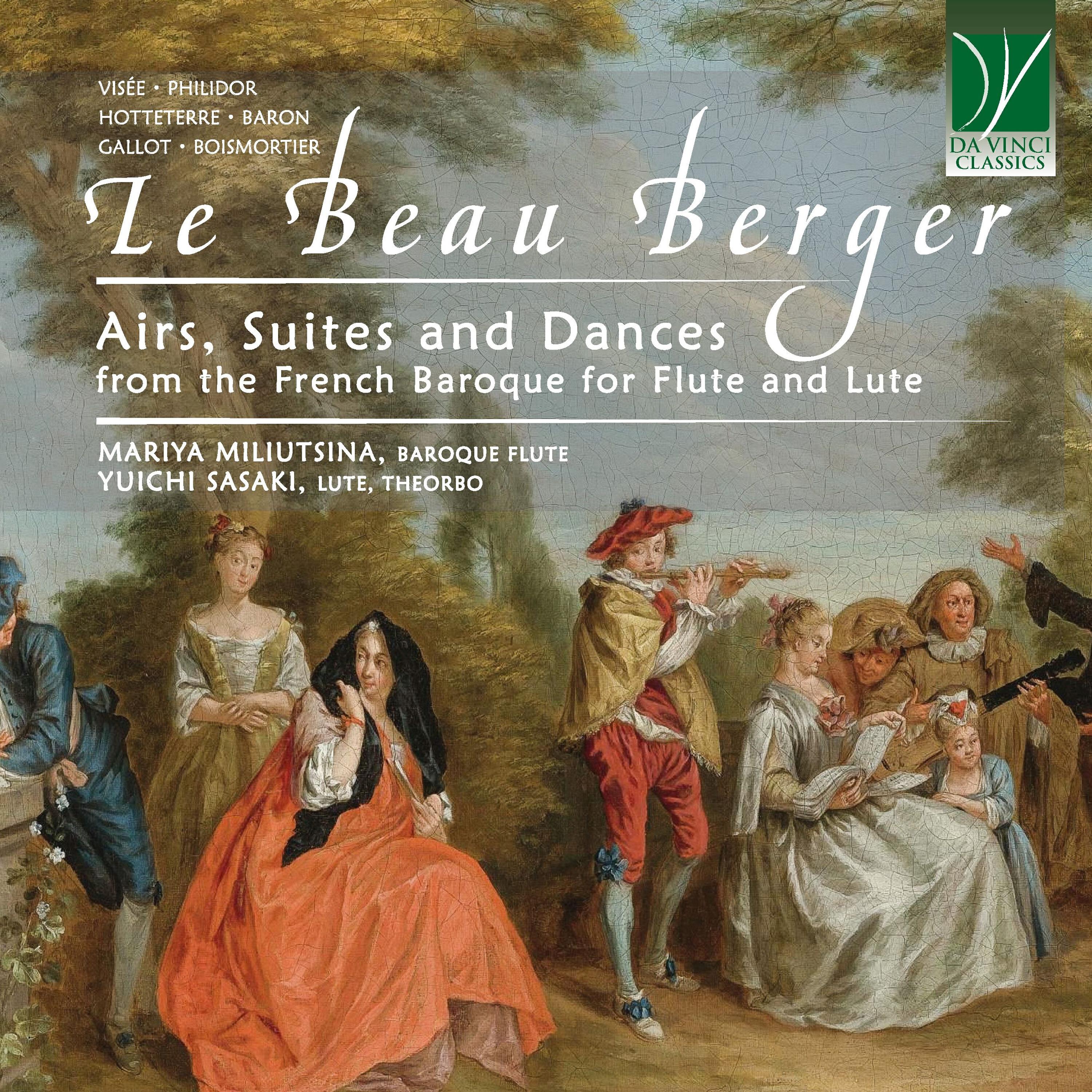 Релиз Le beau berger - airs, suites and dances : r. De visée, p. D. Philidor, j.-M. Hotteterre, e. G. Baron, j. Gallot, j. Bodin de boismortier
