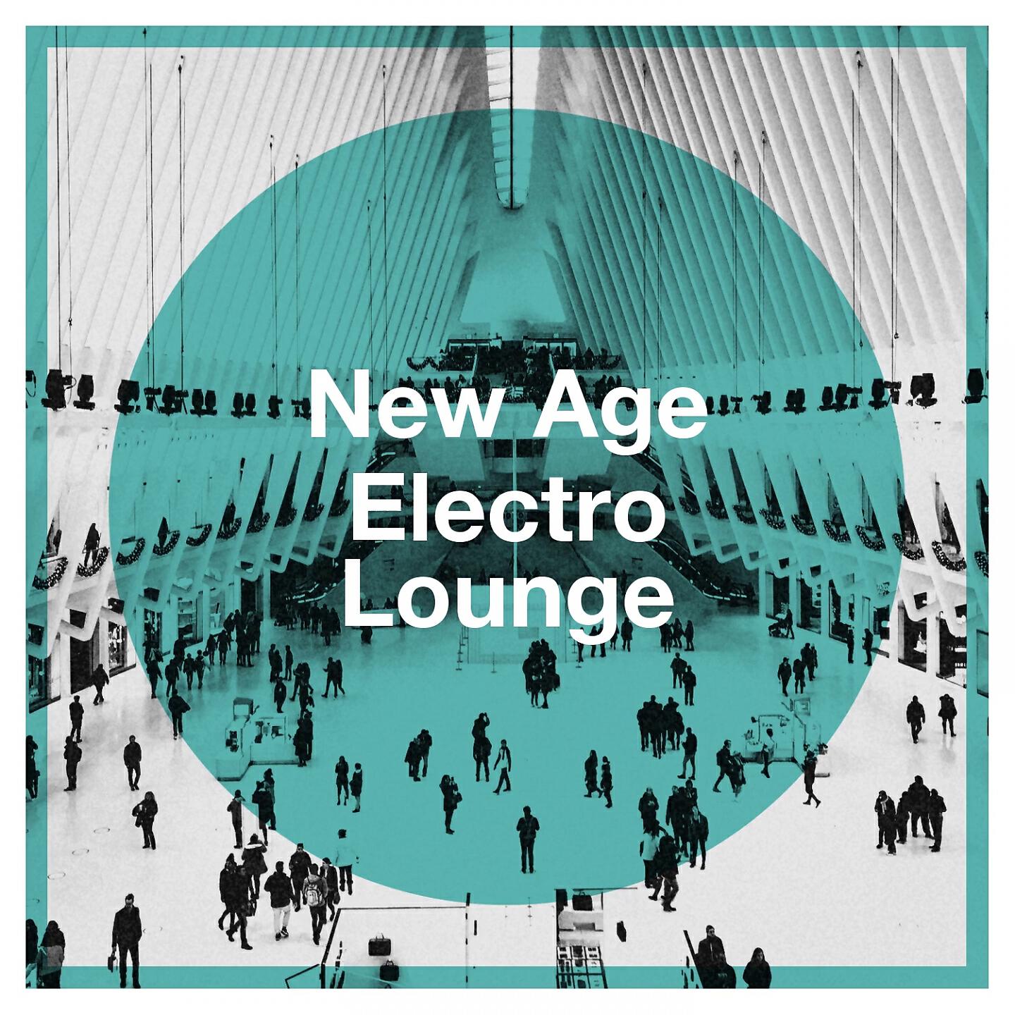 Релиз New Age Electro Lounge