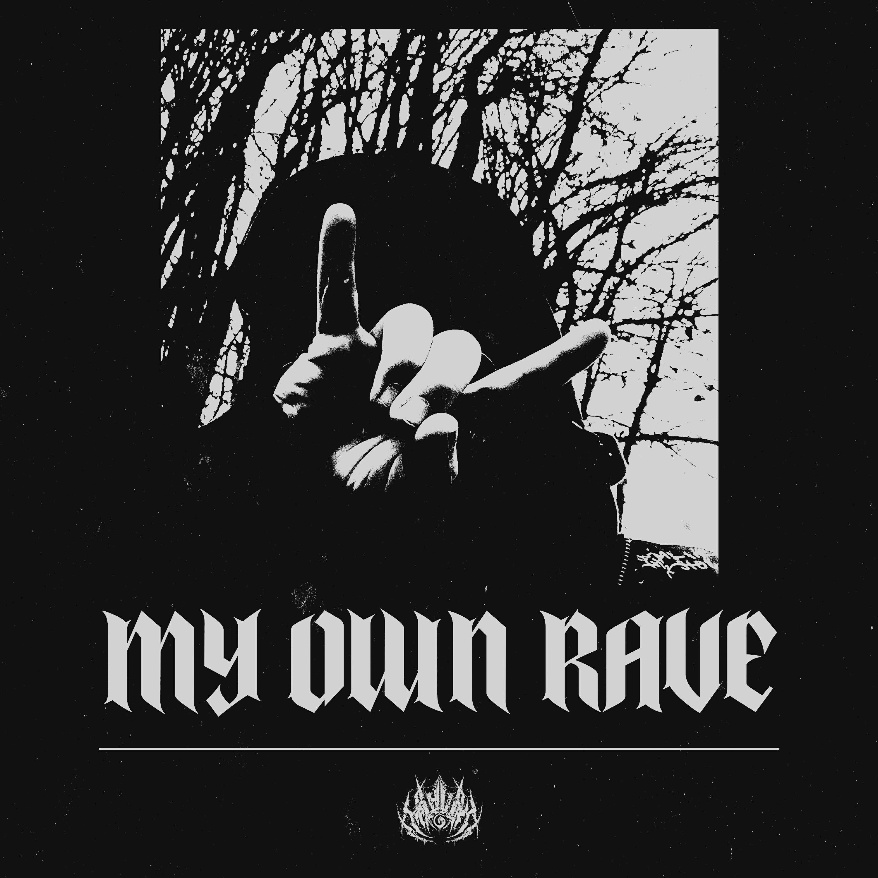 Релиз MY OWN RAVE