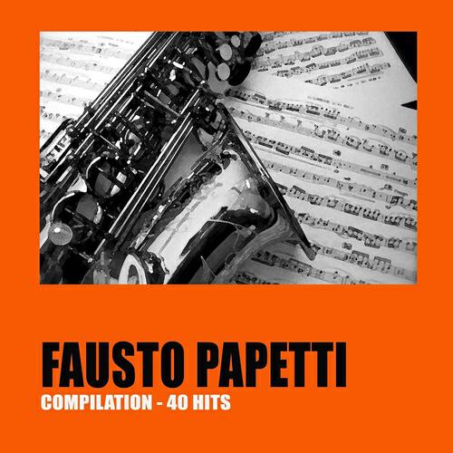 Релиз Fausto Papetti (40 Hits)
