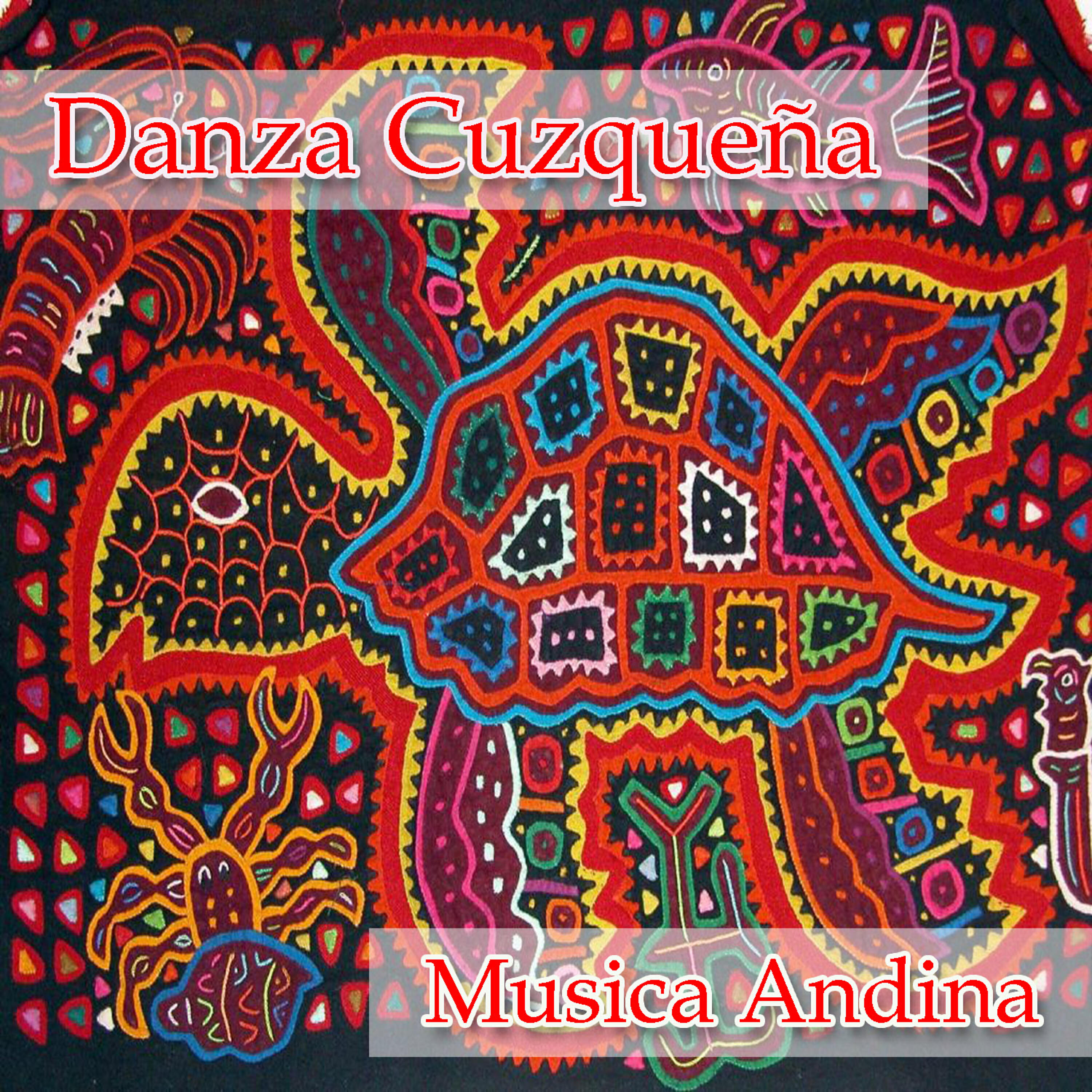 Релиз Danza Cuzqueña - Musica Andina