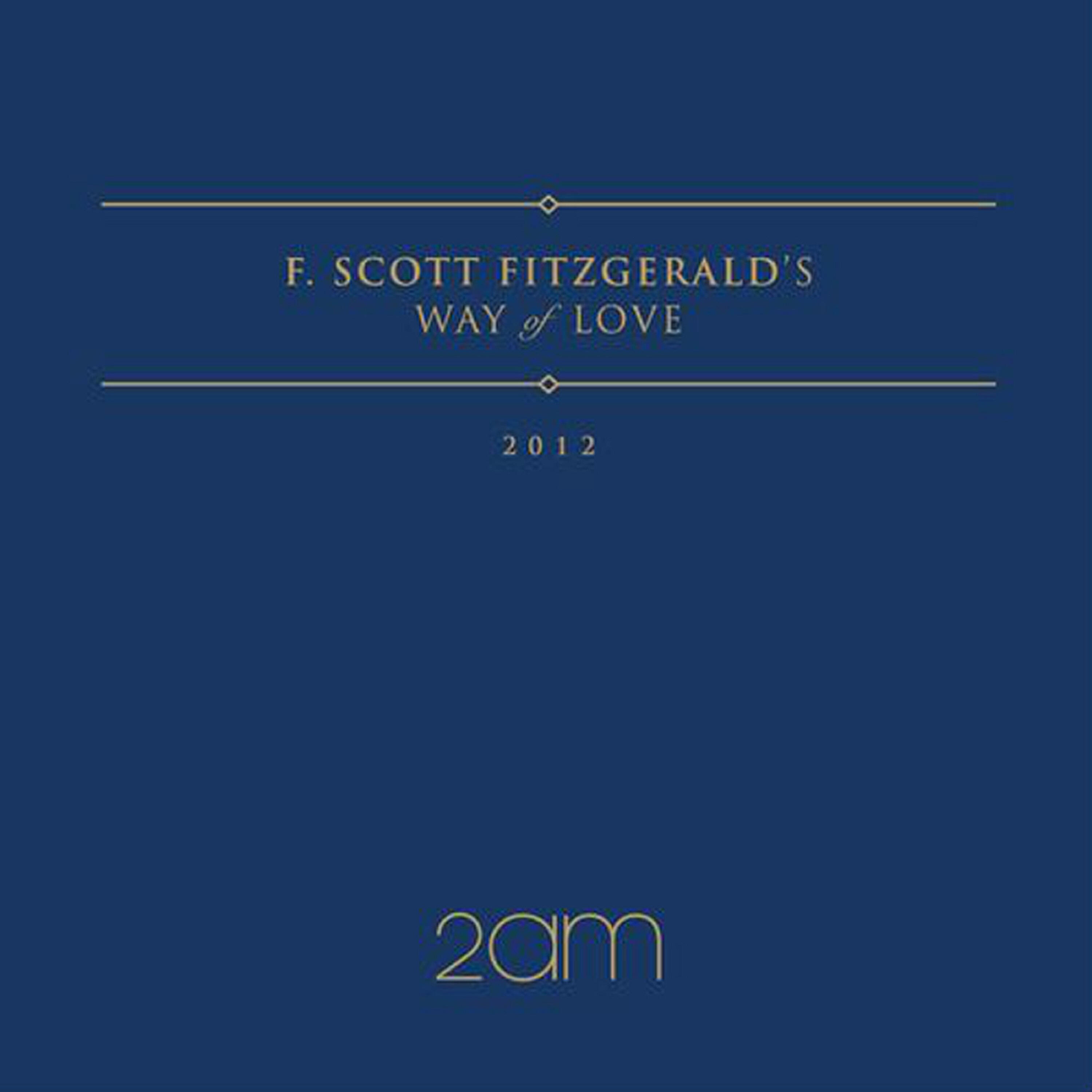 Постер альбома F.Scott Fitzgerald's Way Of Love