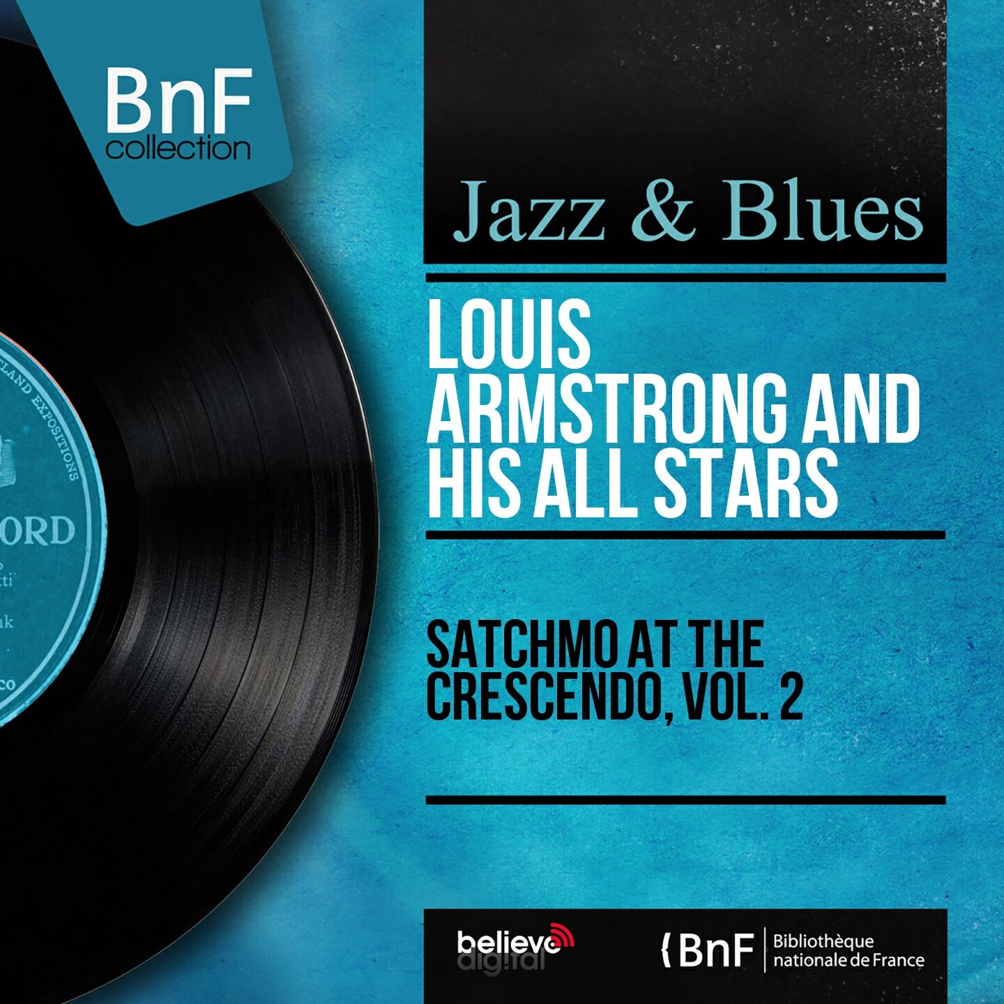 Релиз Satchmo at the Crescendo, Vol. 2 (Live, Mono Version)