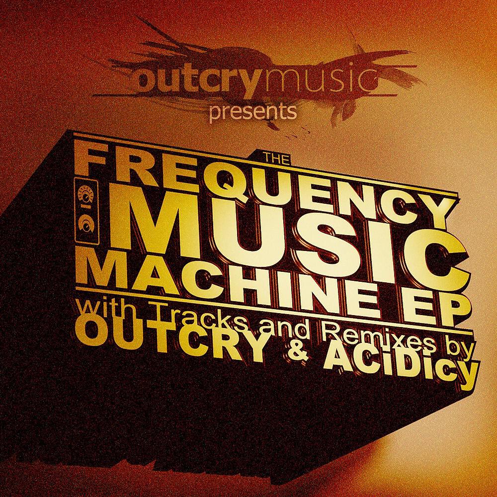 Релиз The Frequency Music Machine EP
