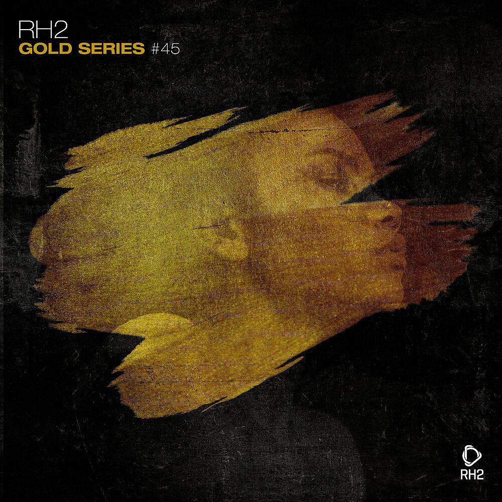 Релиз Rh2 Gold Series, Vol. 45