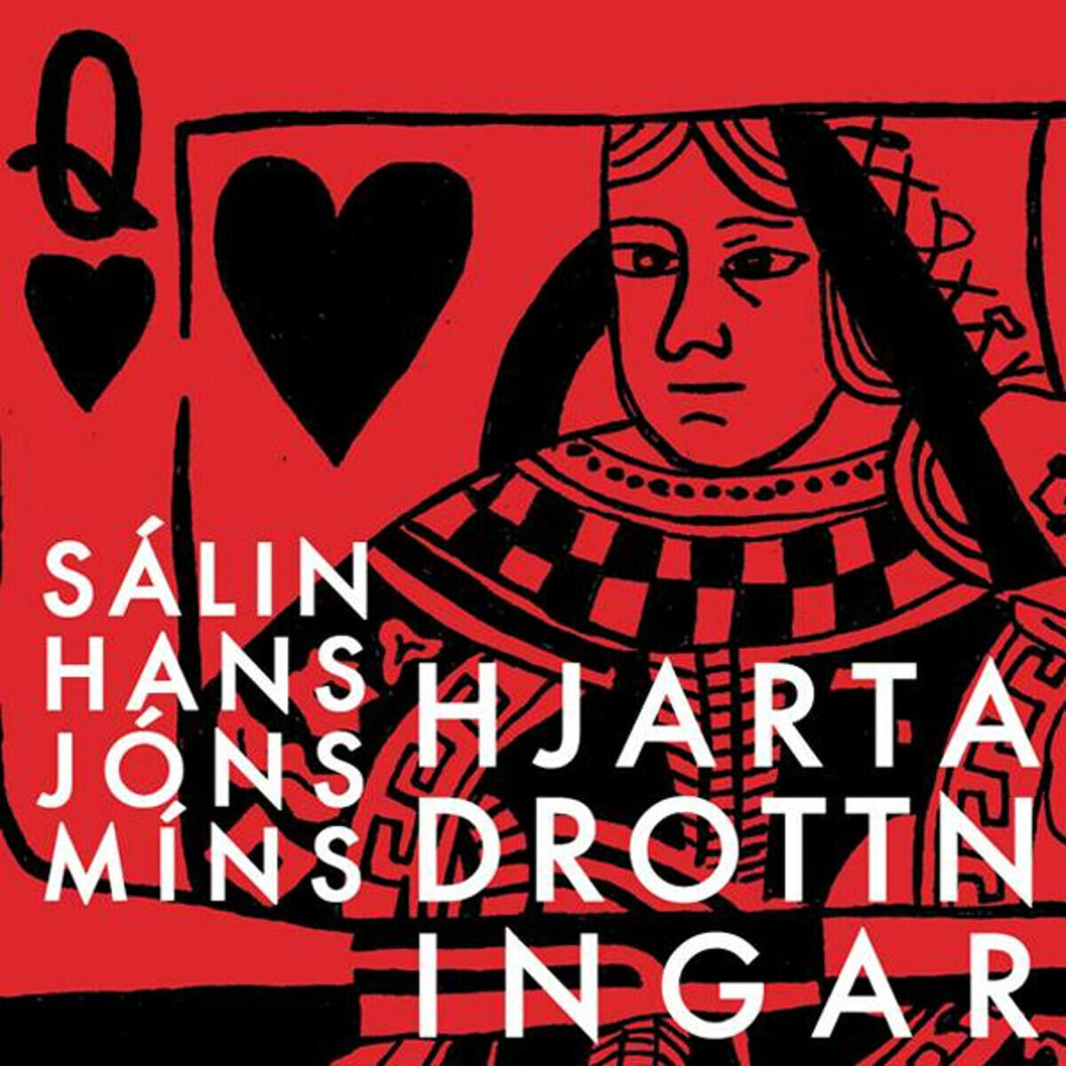 Релиз Hjartadrottningar