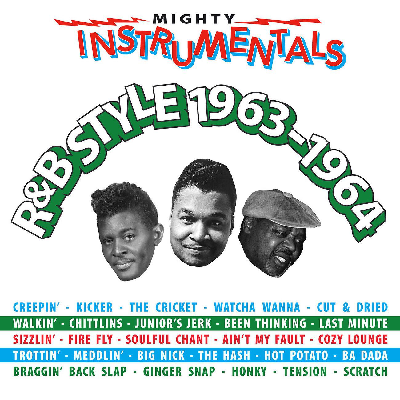 Релиз Mighty Instrumentals R&B Style 1963–1964