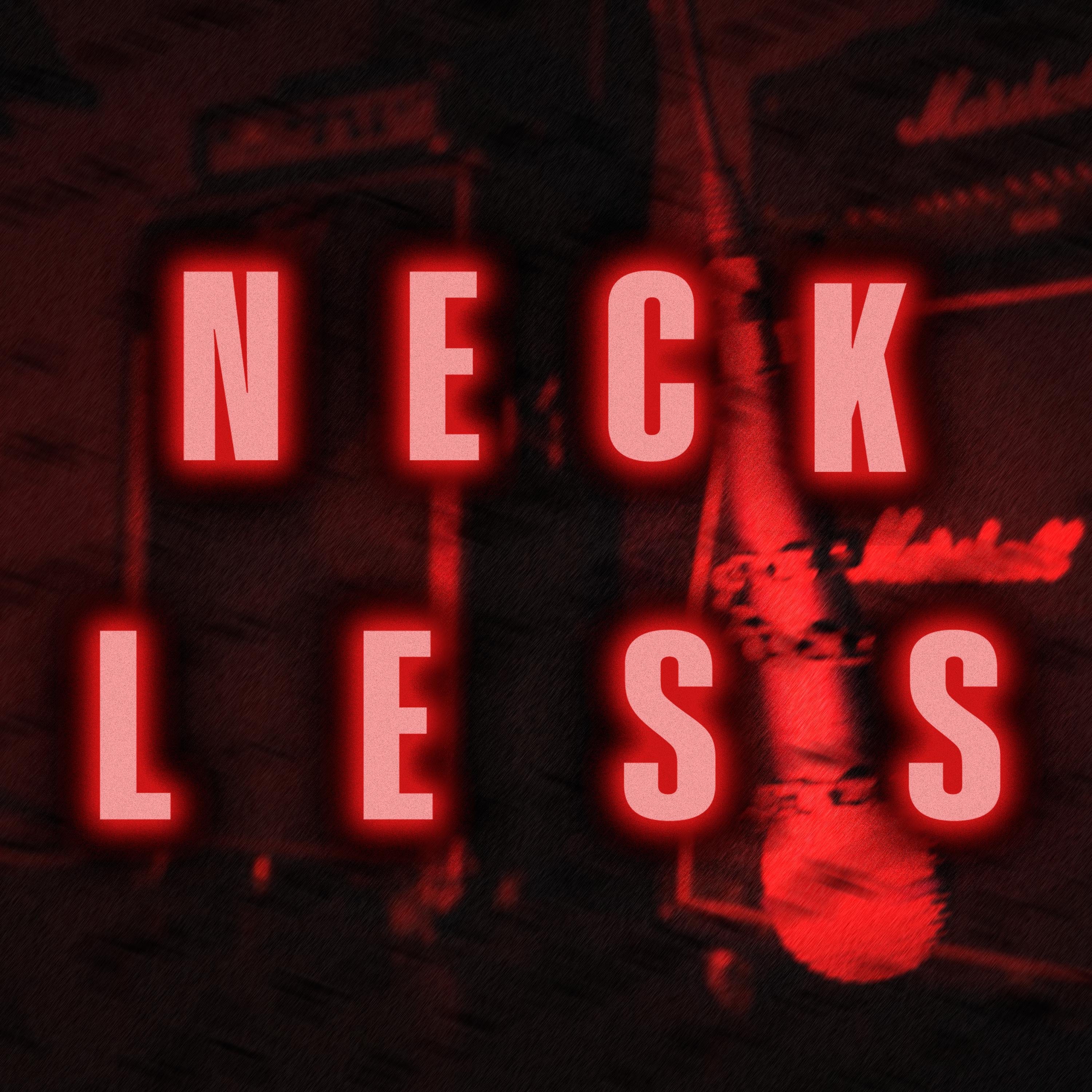 Релиз Neck-Less