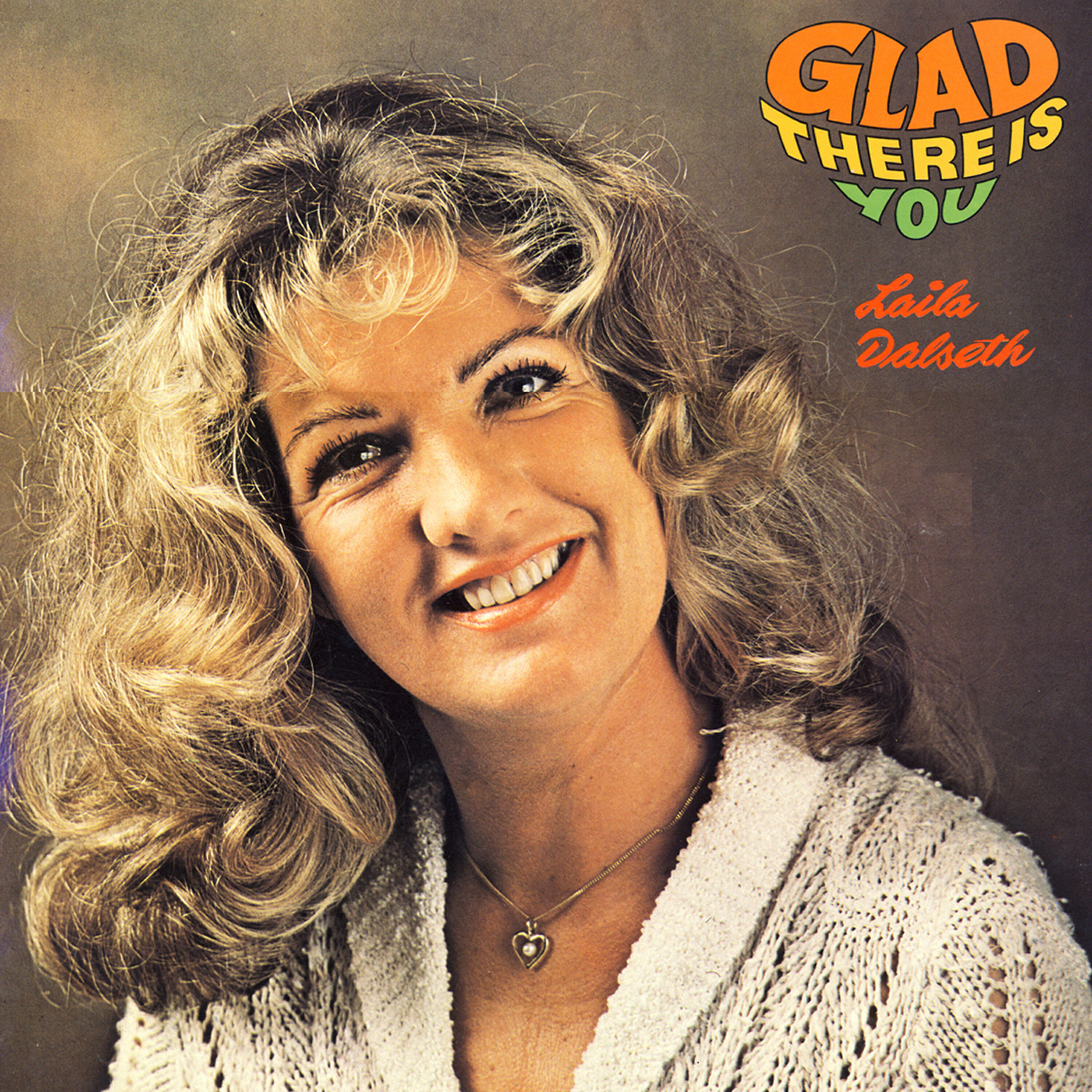 Релиз Glad There Is You