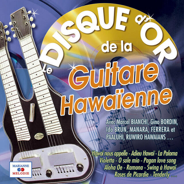 Релиз Le disque d'or de la guitare hawaïenne