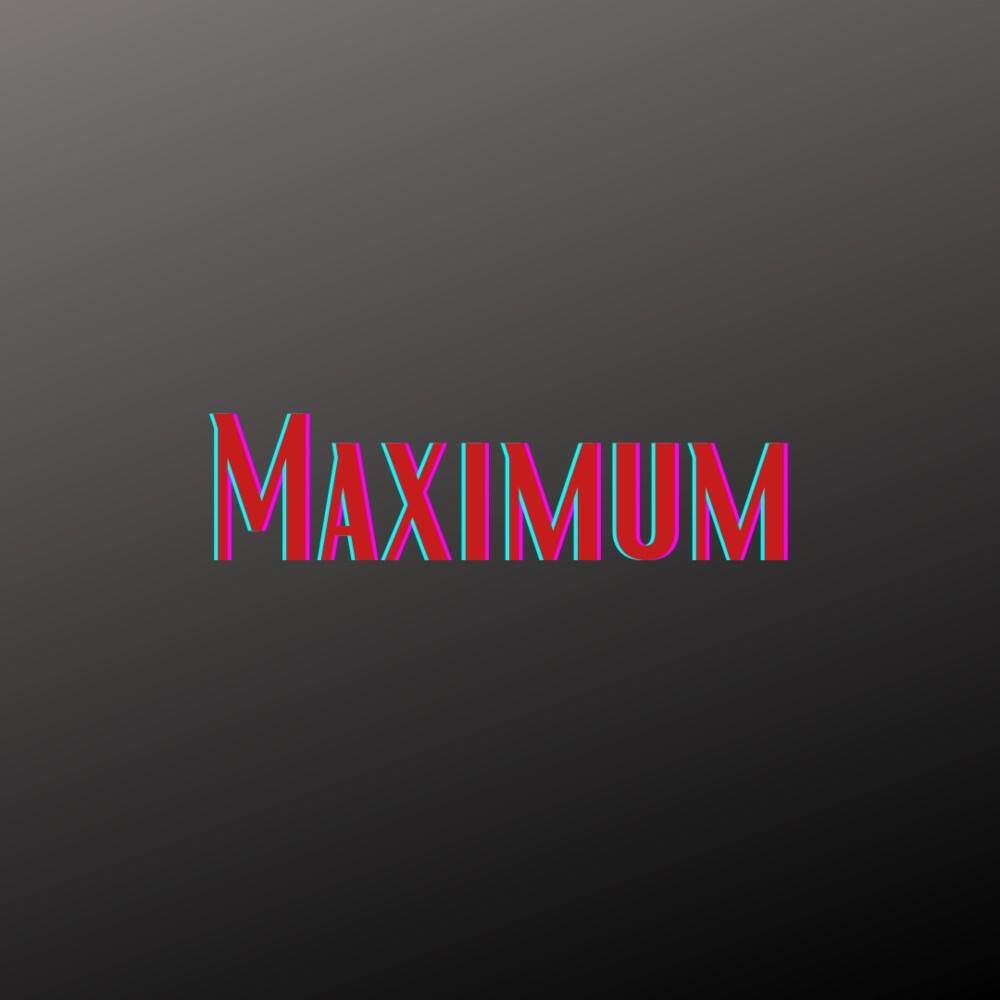 Релиз Maximum (Pastiche/Remix/Mashup)