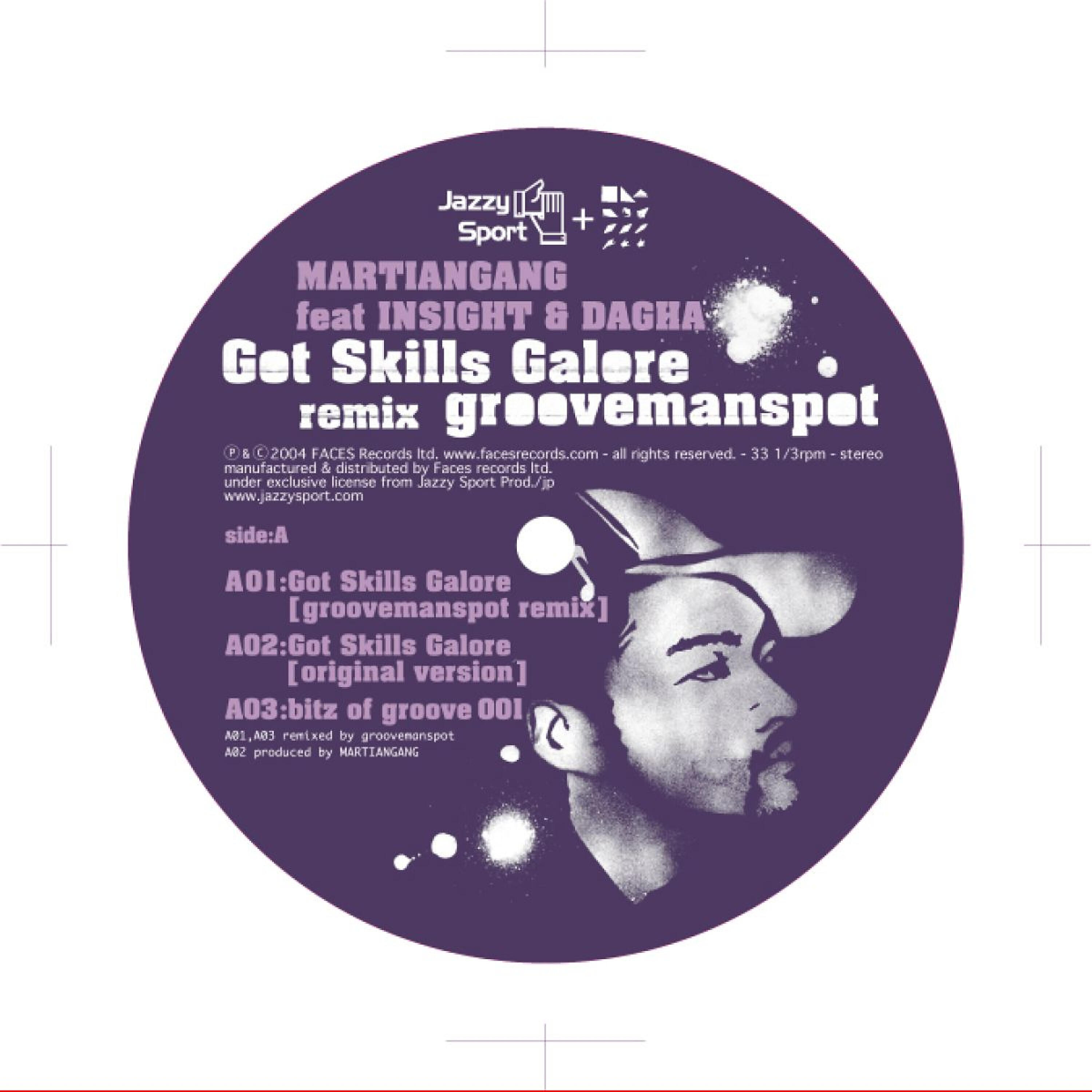 Релиз Got Skillz Galore (Grooveman Spot Remixes)