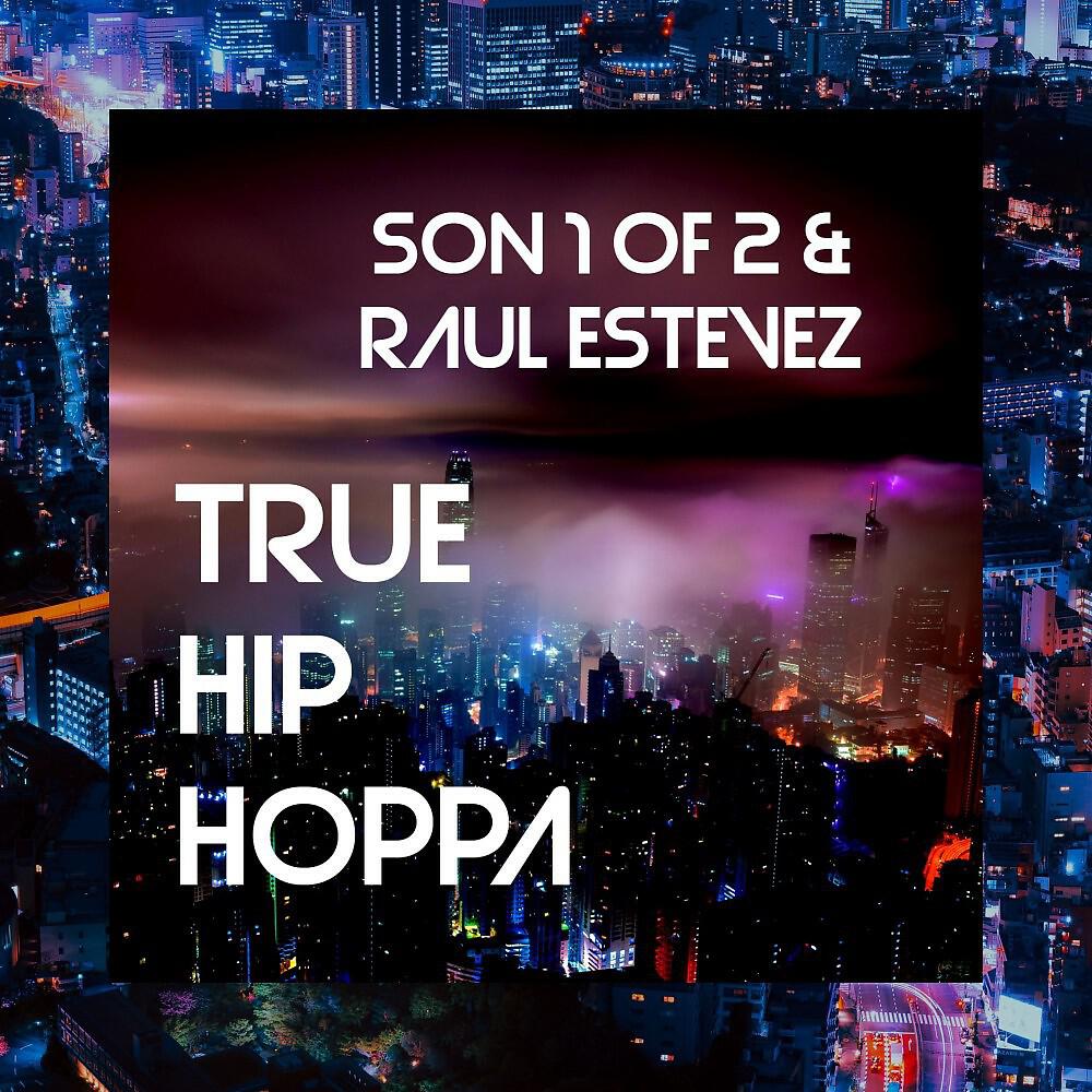 Релиз True Hip Hoppa