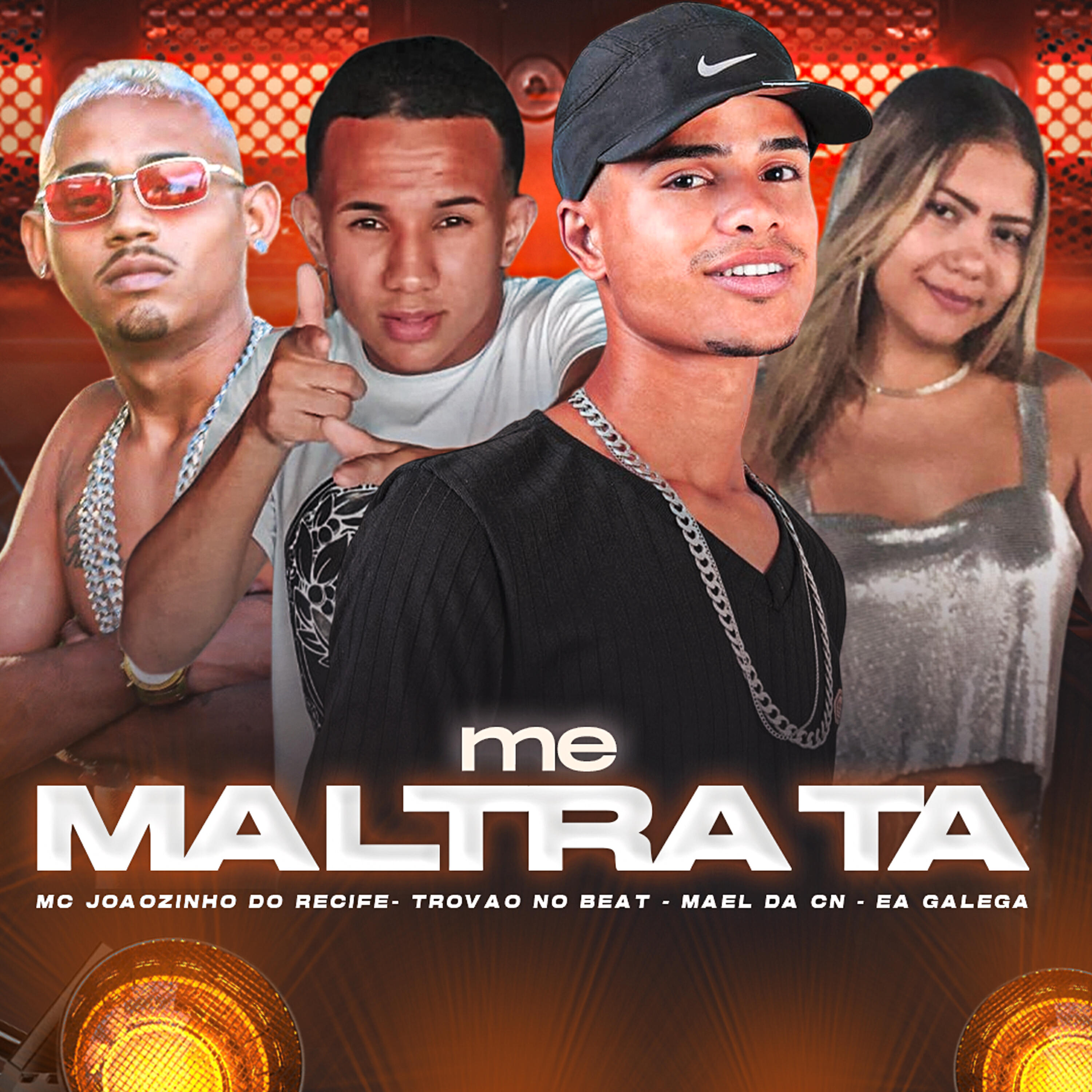 Скачать песню Mael da CN, MC Joãozinho do Recife, Ea Galega, Trovão no Beat - Me Maltrata бесплатно в MP3 для Android и iOS