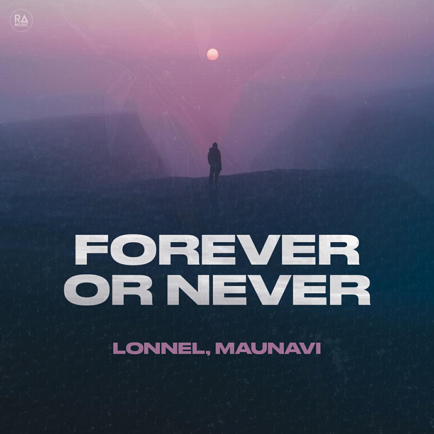 Релиз Forever Or Never