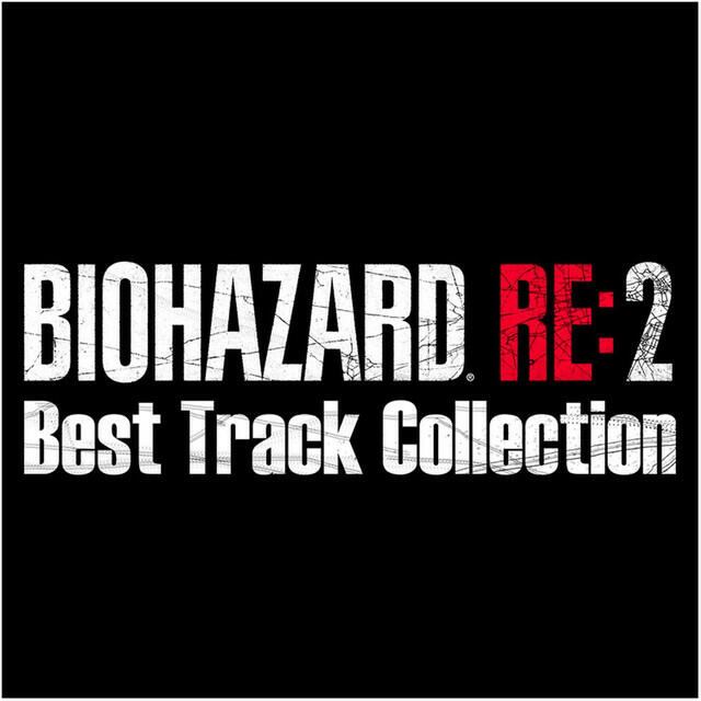 Релиз BIOHAZARD RE:2 Best Track Collection