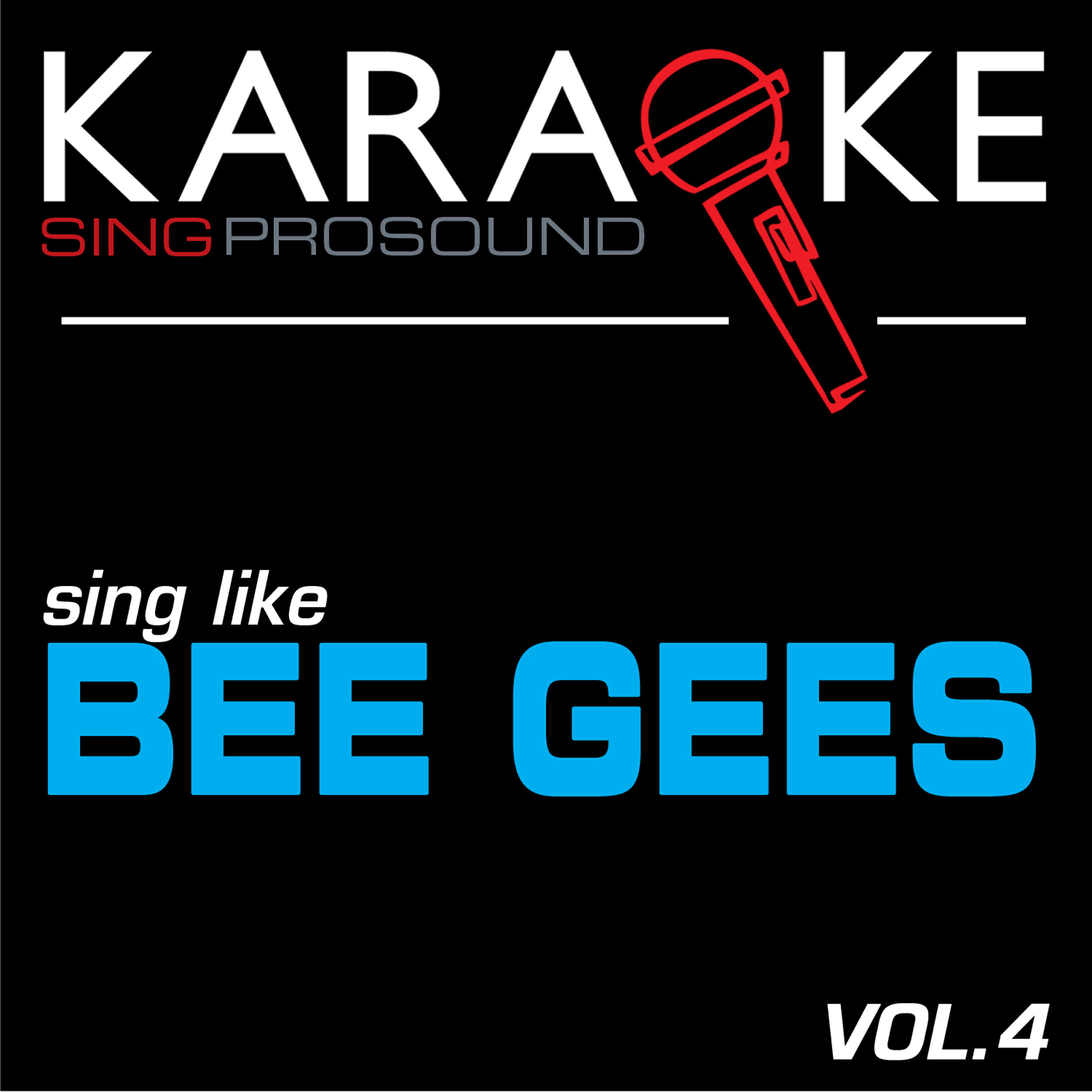 Релиз Karaoke in the Style of Bee Gees, Vol. 4